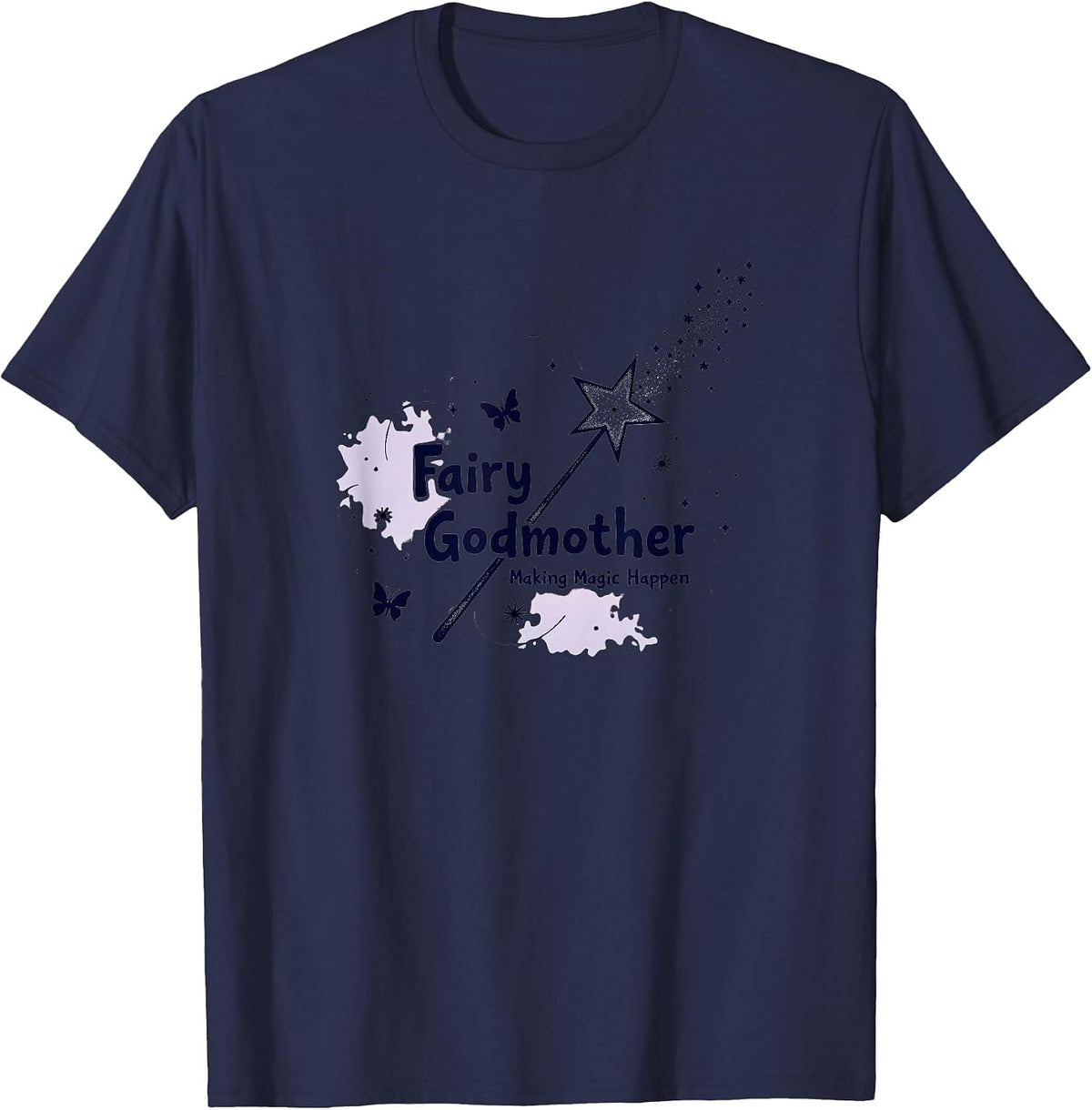 Fairy Godmother: Magic Becomes Reality T-Shirt - Navy Blue