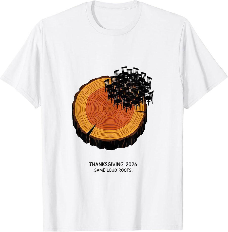 Men's Thanksgiving 2026 Same Loud Roots Family Crew T-Shirt - White