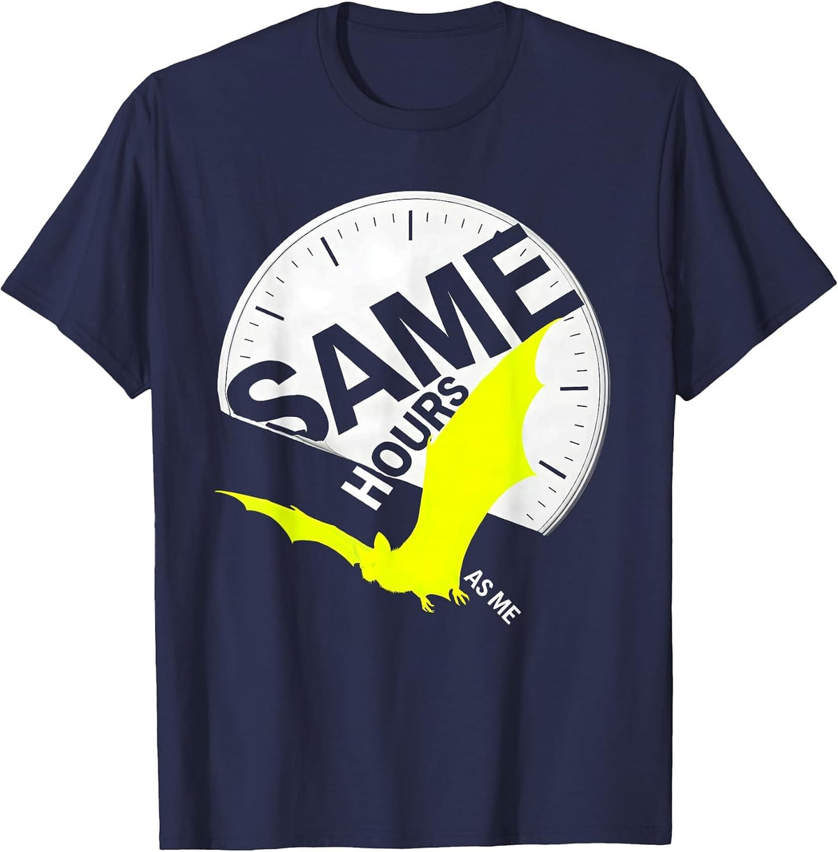 Men's Same Hours As Me Whimsical Bat Lover Wildlife Conservation T-Shirt - Navy Blue