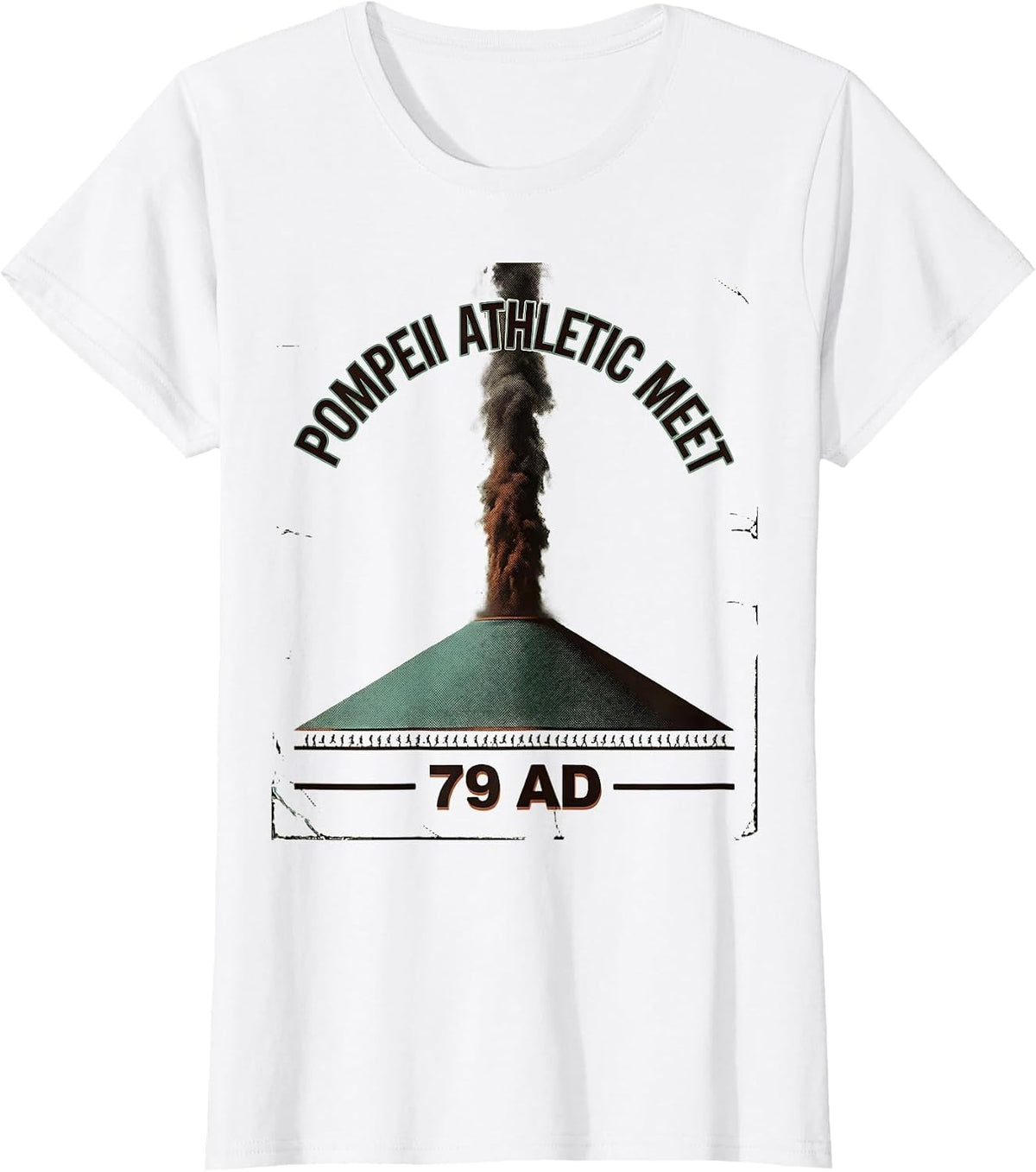 Women's Pompeii Athletic Meet 79 AD Vintage History Volcano Humor T-Shirt - White
