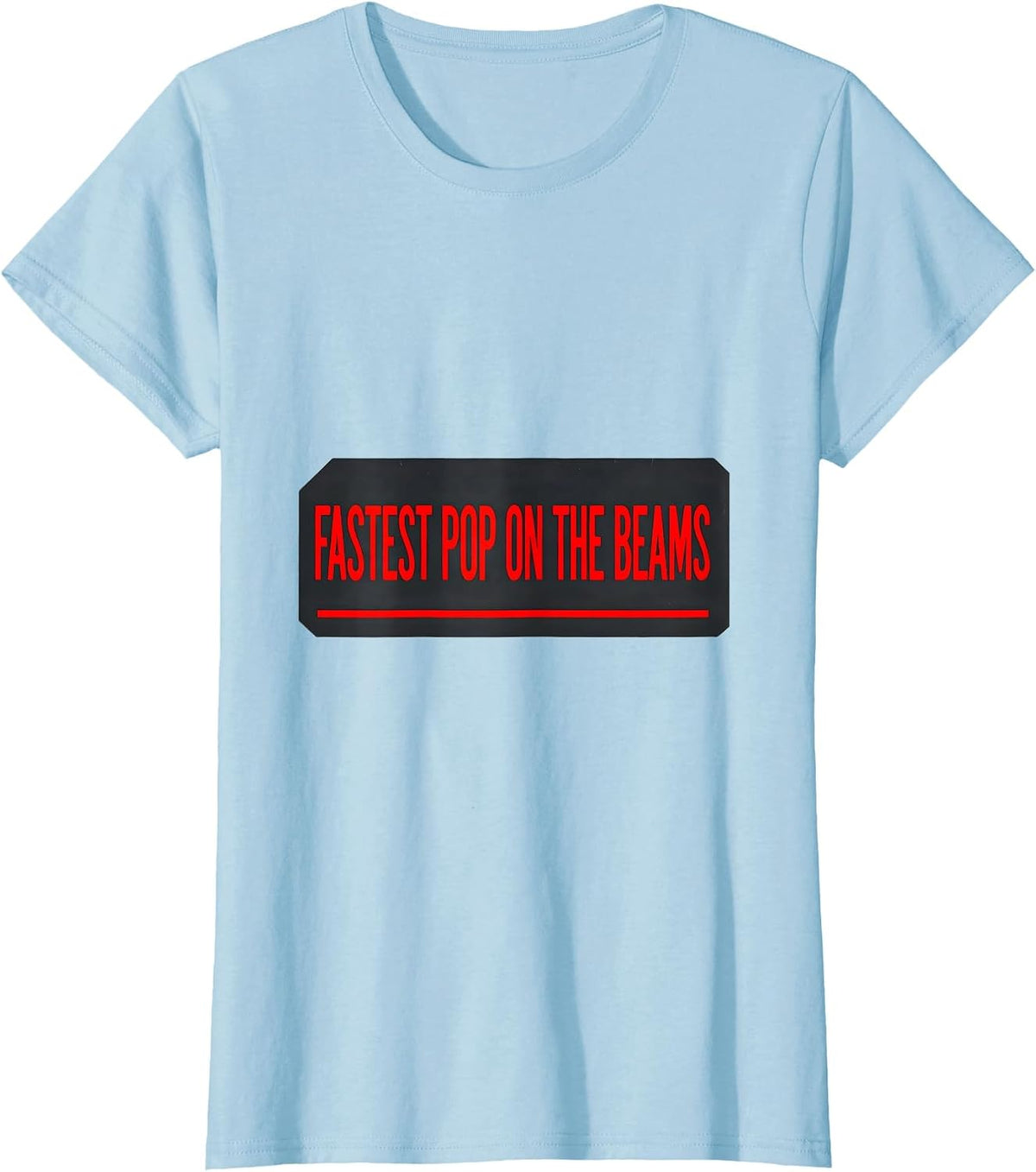 Fastest Pop On The Beams Patriotic RC Racing Drag Strip T-Shirt - Baby Blue