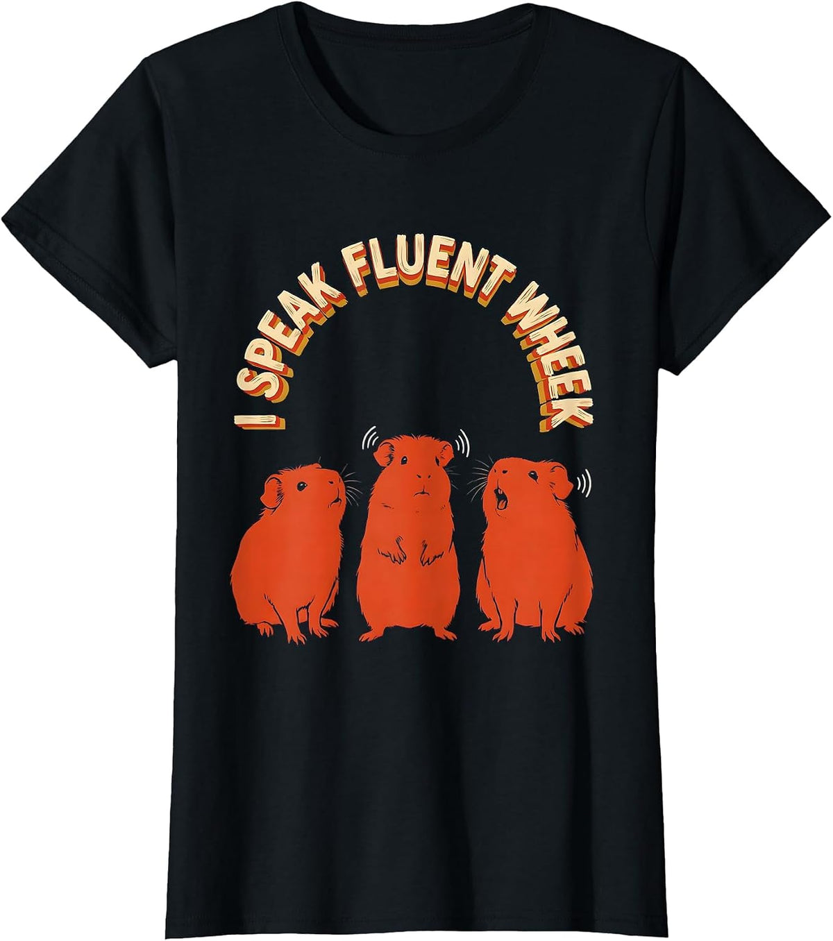 Women's I Speak Fluent Wheek Funny Guinea Pig Lover Pet Owner Humor T-Shirt - Black