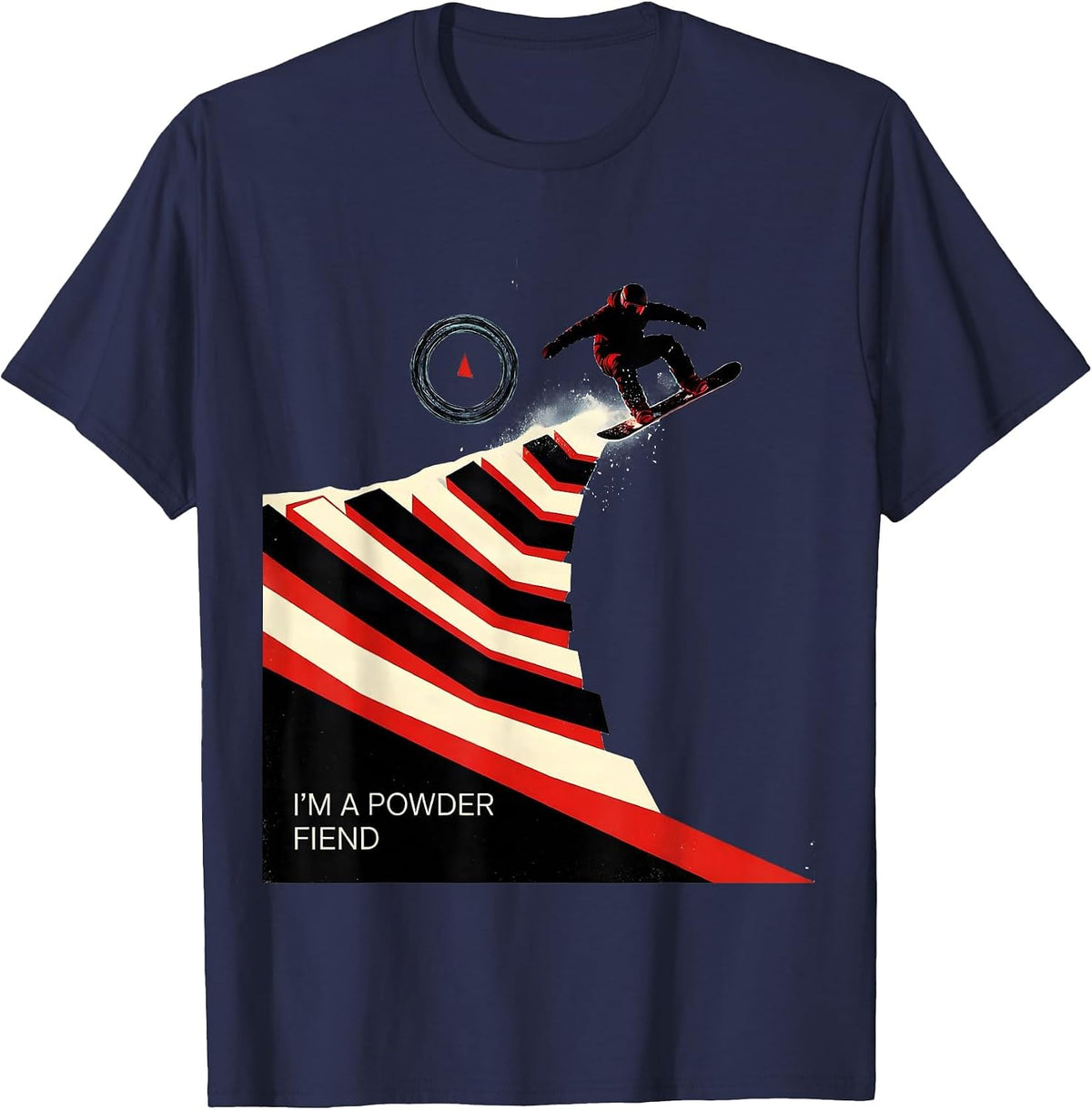 Men's I'm A Powder Fiend Funny Snowboarder Winter Sports Humor T-Shirt - Navy Blue