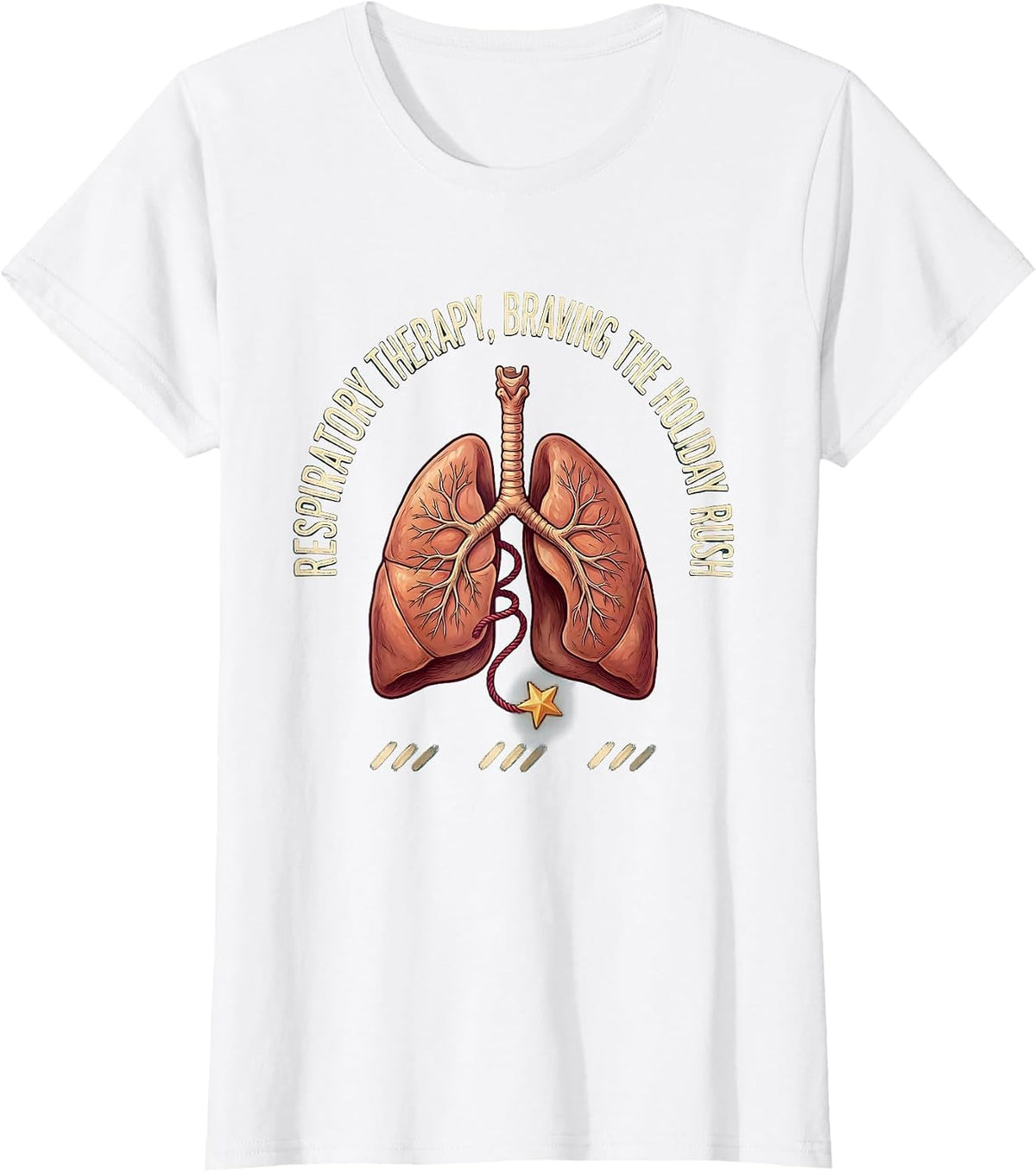 Women's Respiratory Therapy Braving The Holiday Rush Respiratory T-Shirt - White