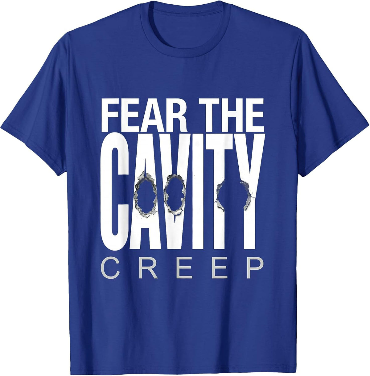 Fear the Cavity Creep Dental Halloween Design T-Shirt - Royal Blue