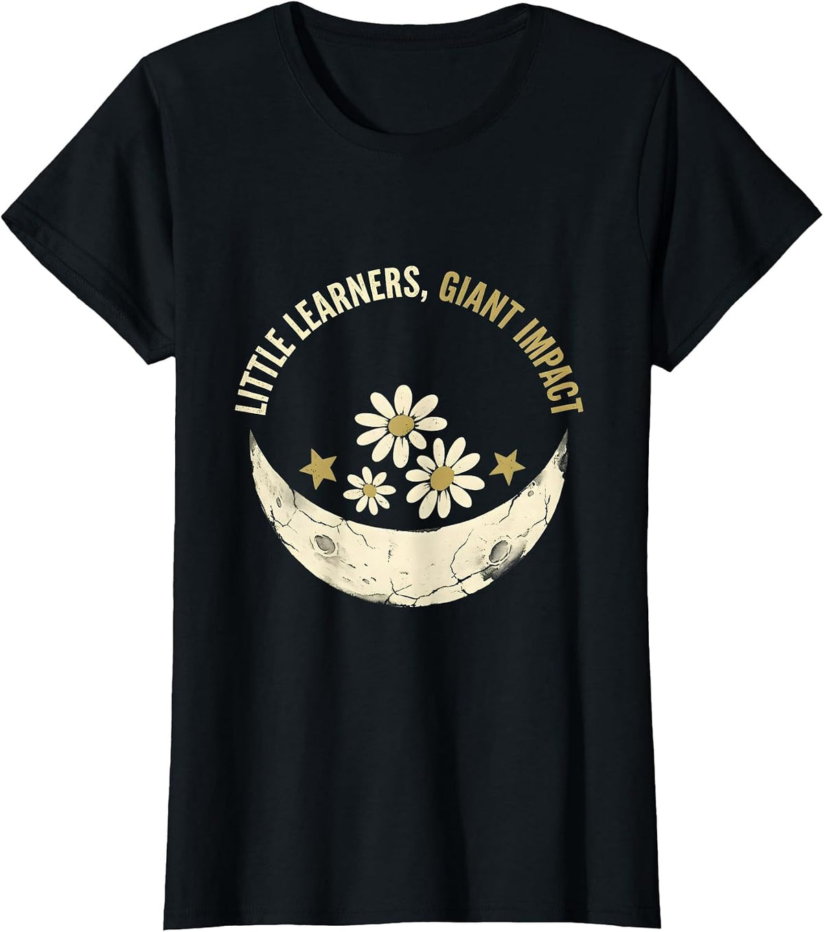 Little Learners Giant Impact Kindergarten Teacher T-Shirt - Black