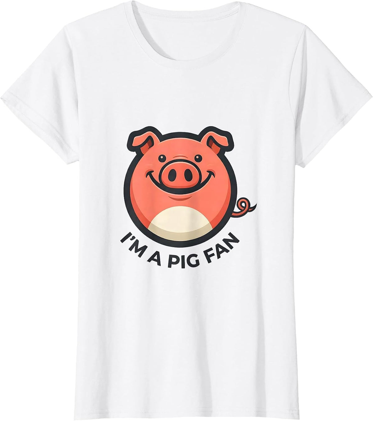 I’m A Pig Fan Funny Pig Lover Farm Animal Humor T-Shirt - White