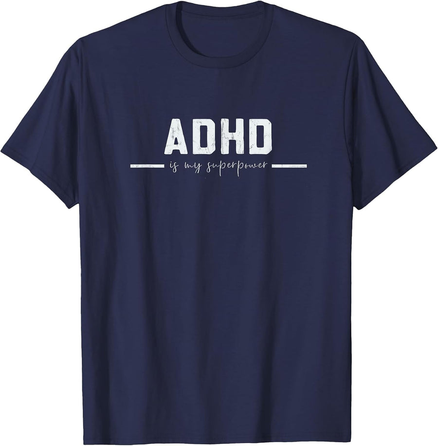 ADHD is My Superpower Vintage Distressed Design T-Shirt - Navy Blue
