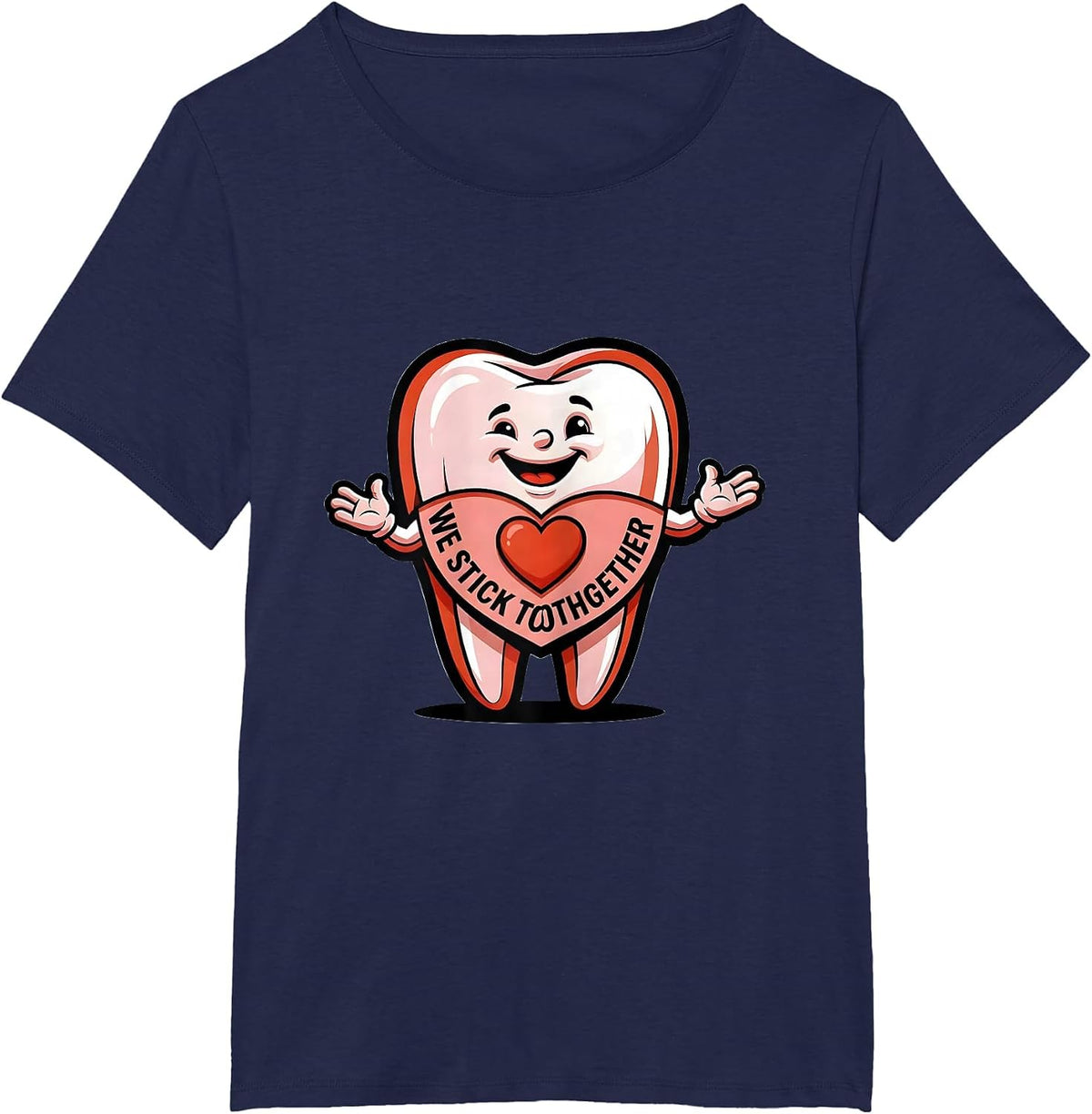 Women's We Stick Toothgether Funny Dental Valentines Day Dentist T-Shirt - Navy Blue