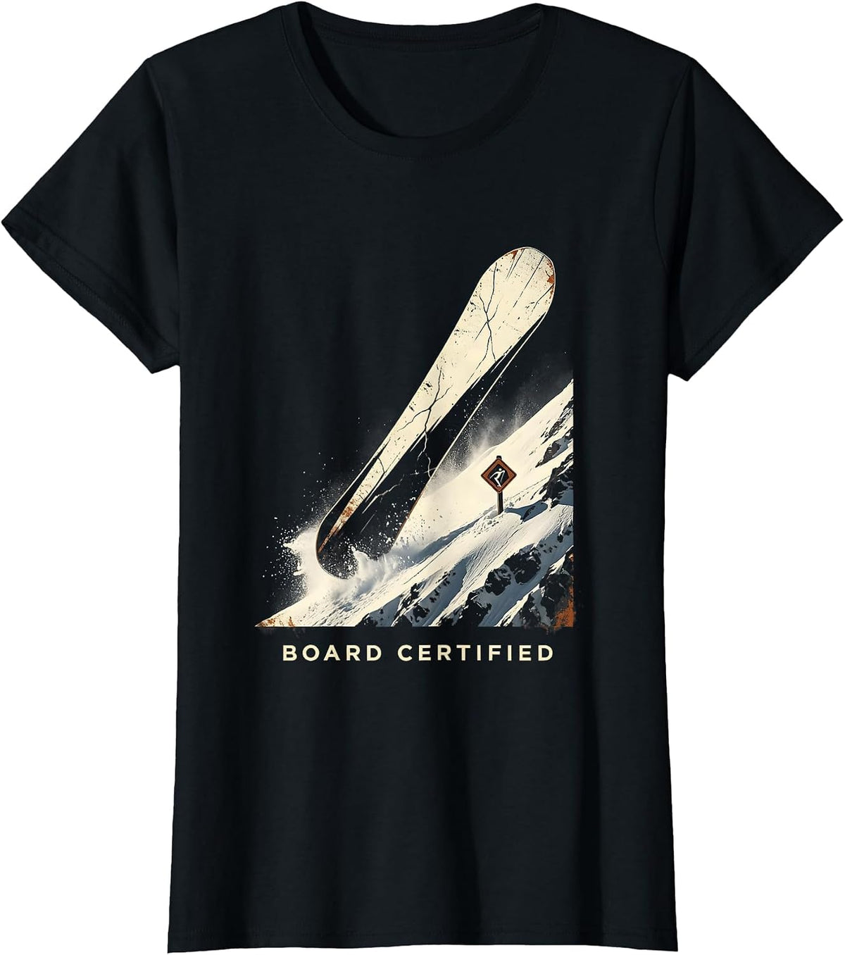 Board Certified Distressed Snowboarder Ski Lover Gift T-Shirt - Black