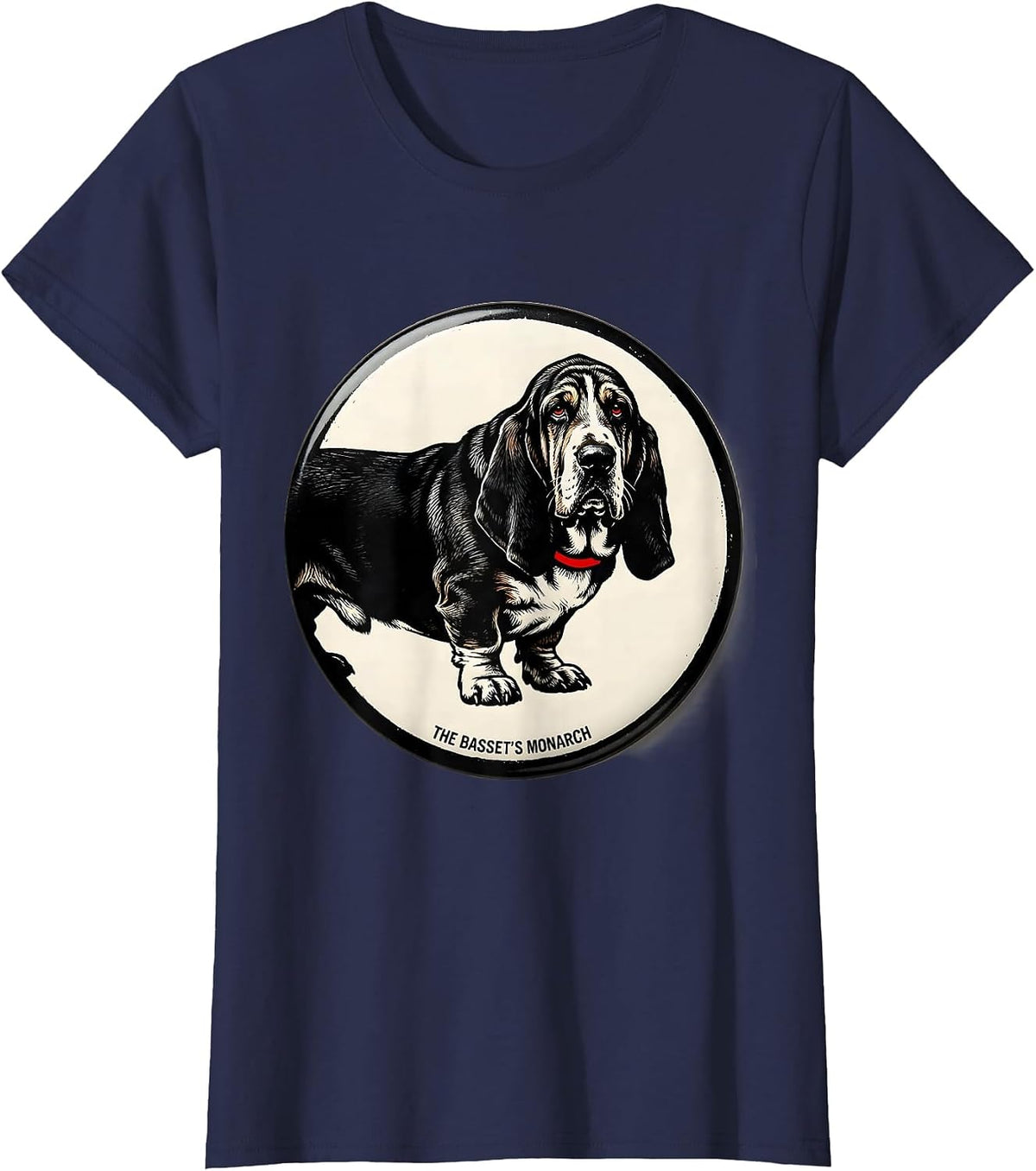 Women's The Basset's Monarch Funny Basset Hound Dog Owner Gift T-Shirt - Navy Blue