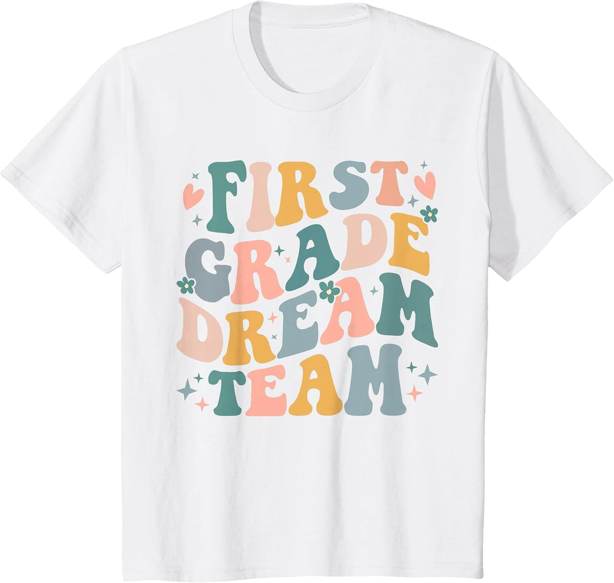 First Grade Dream Team 1st Grade Crew Back to School Teacher T-Shirt - White