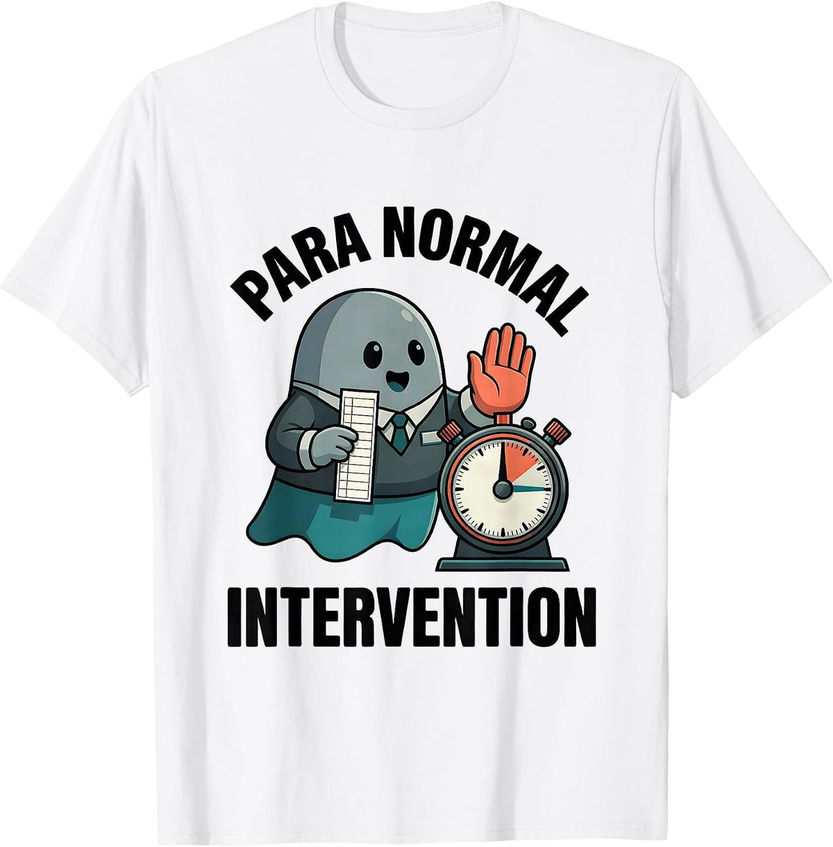 Men's Para Normal Intervention Funny Ghost Paraprofessional T-Shirt - White