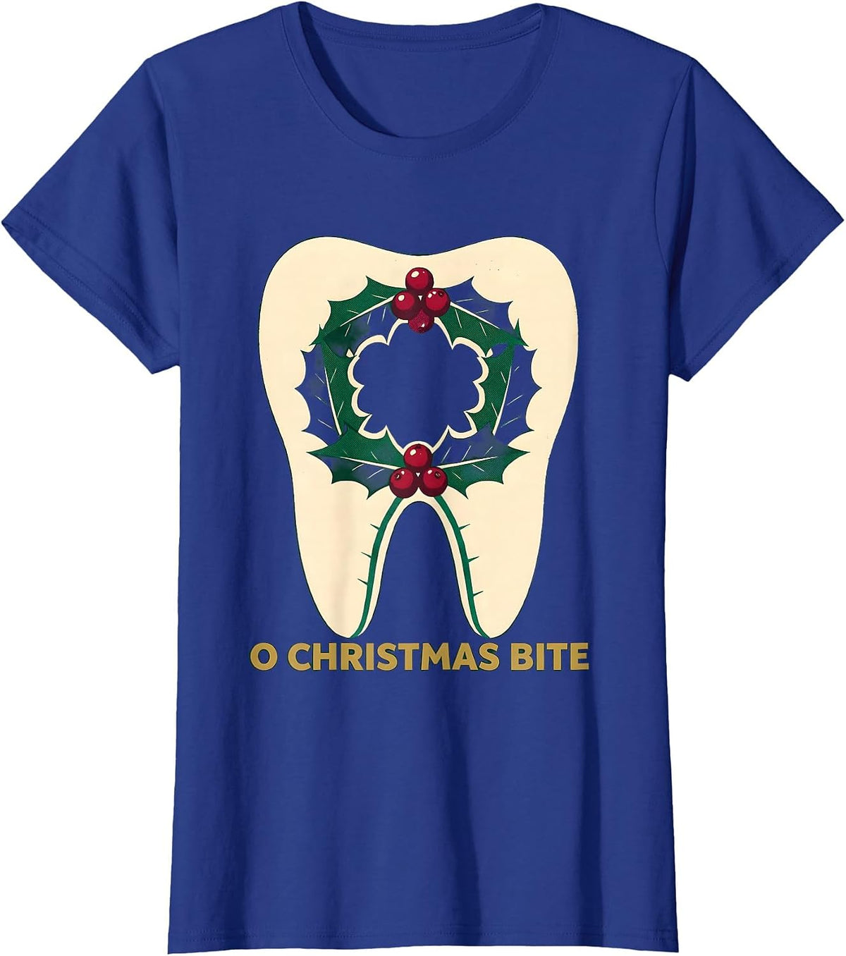 Women's O Christmas Bite Funny Dental Christmas Dentist Team Tooth T-Shirt - Royal Blue