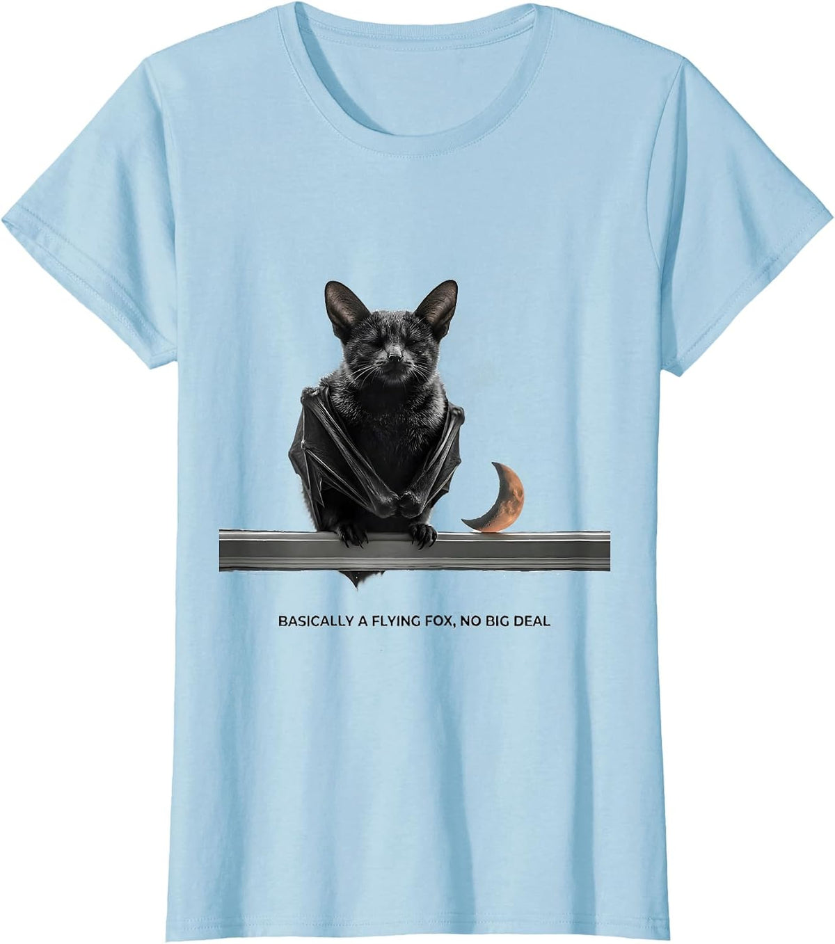 Basically A Flying Fox No Big Deal Funny Bat Lover Halloween T-Shirt - Baby Blue