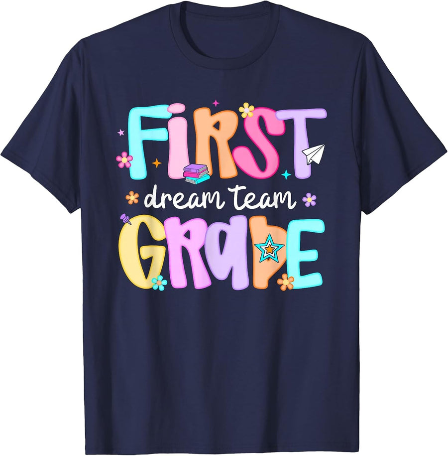Preppy First Grade Dream Team Back to School Teacher Student T-Shirt - Navy Blue