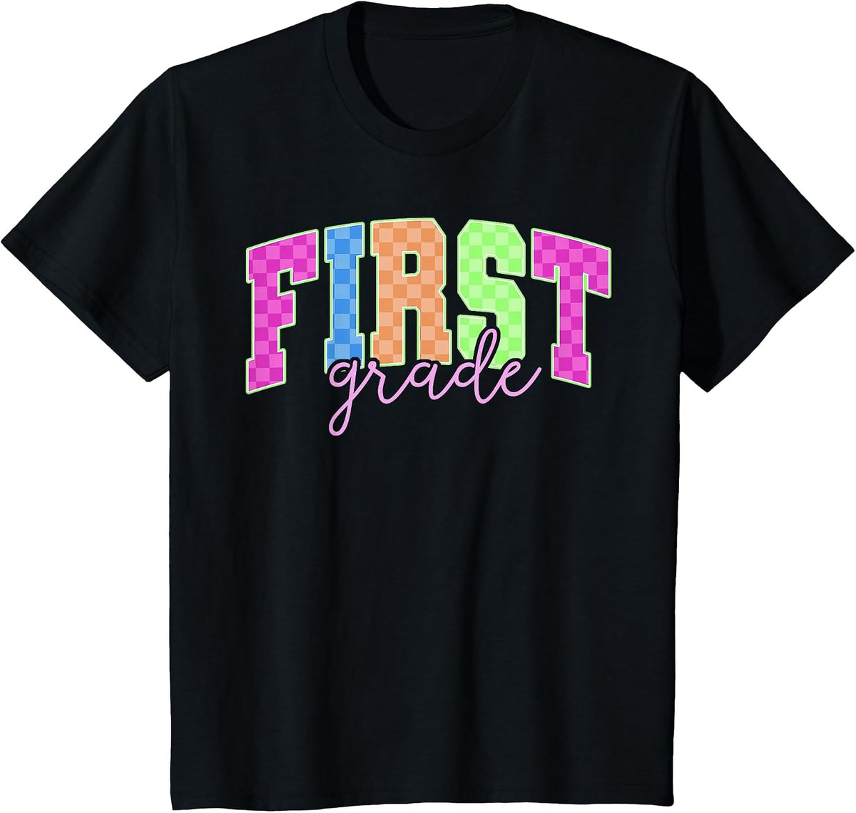 Back to School Neon Checkered First Grade, Colorful Teacher T-Shirt - Black