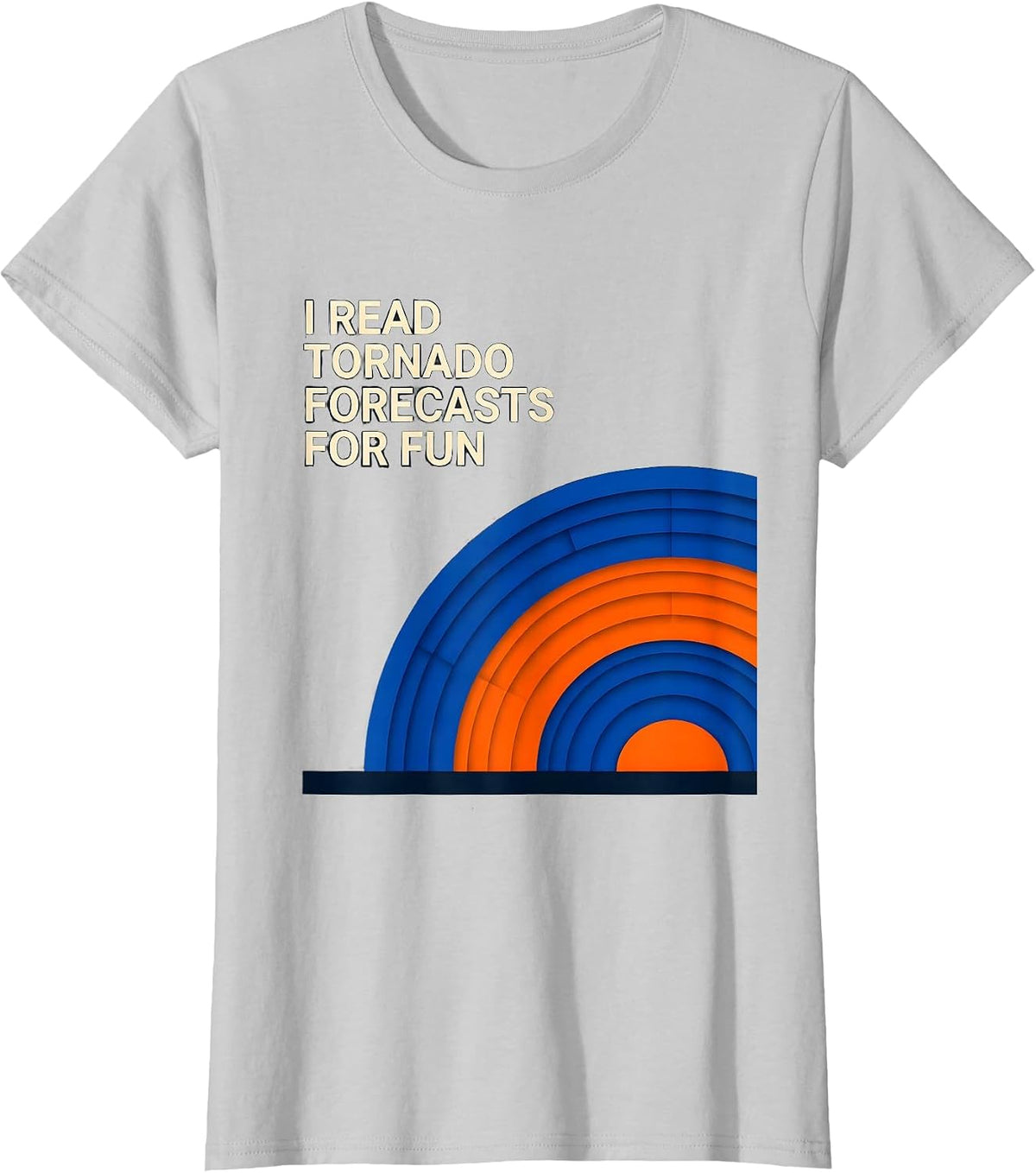 I Read Tornado Forecasts For Fun Funny Storm Chaser T-Shirt - Silver Grey