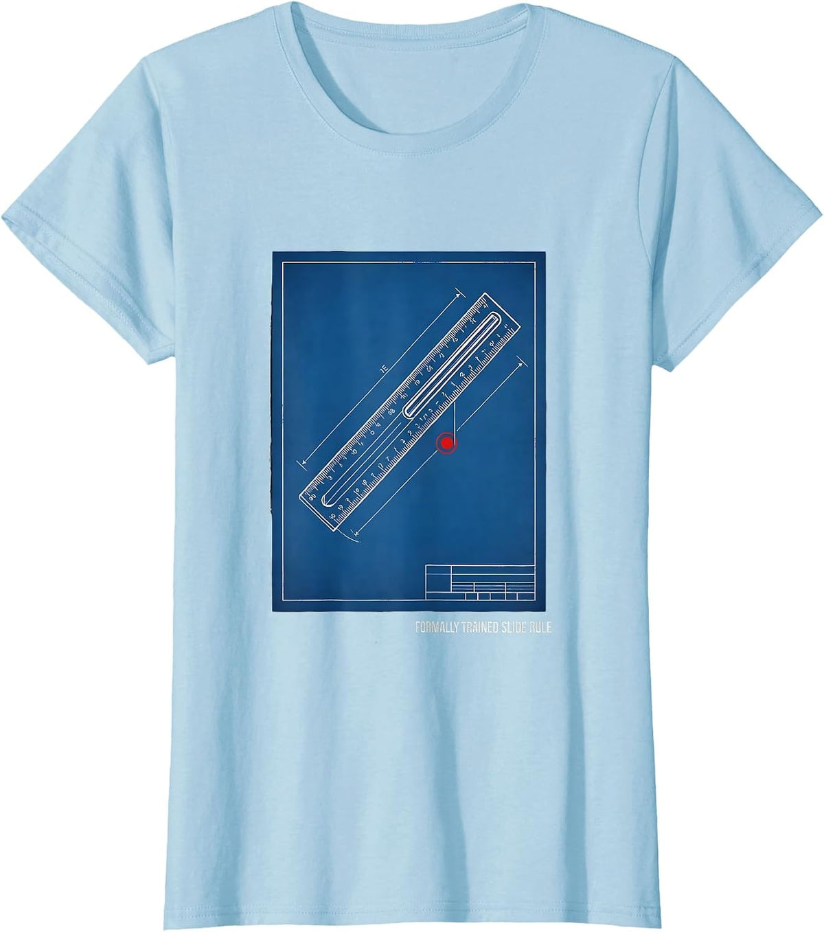 Formally Trained Slide Rule Retro Math Engineer Analog T-Shirt - Baby Blue