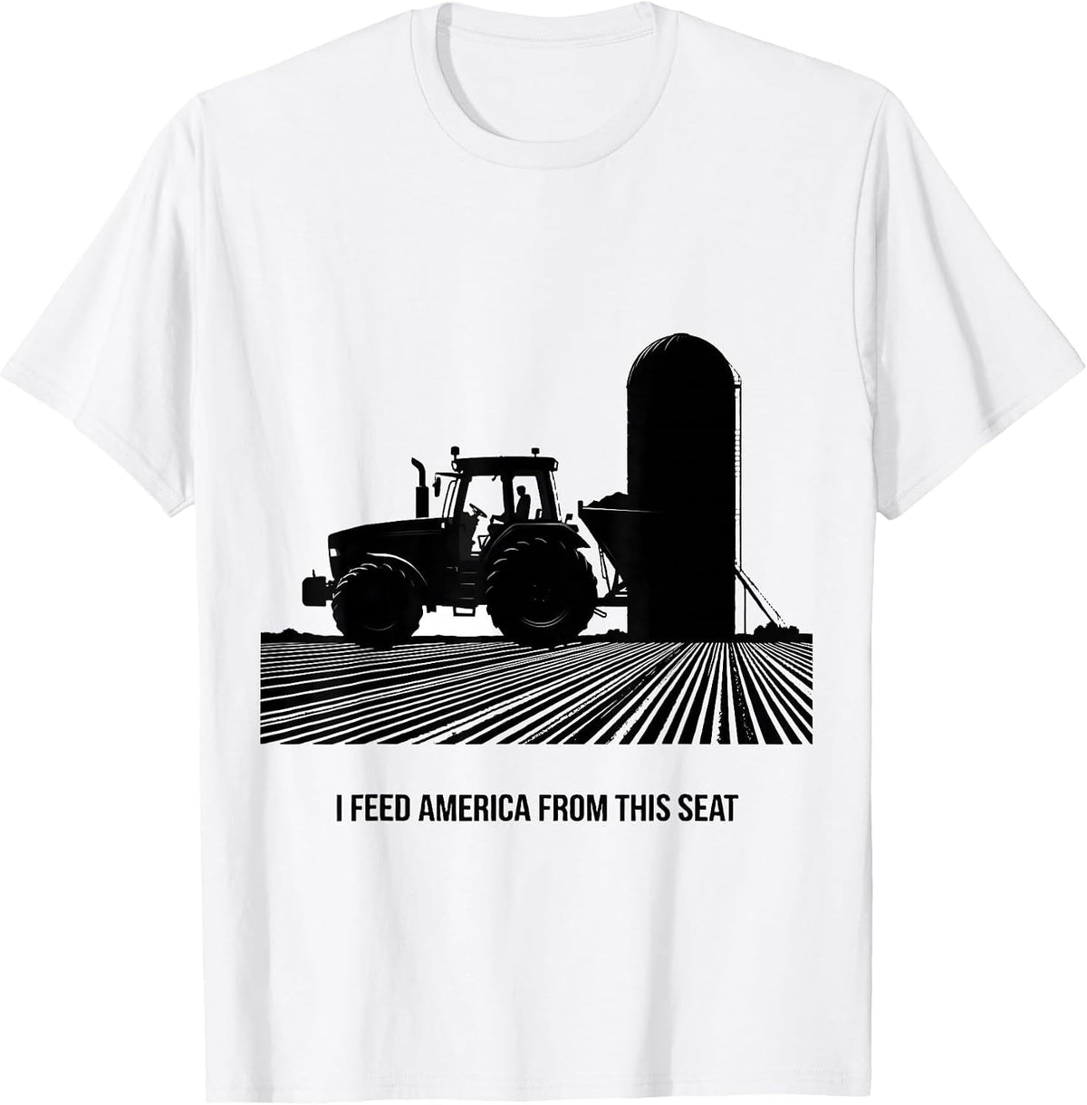 Men's I Feed America From This Seat Funny Farm Tractor Rural Life T-Shirt - White