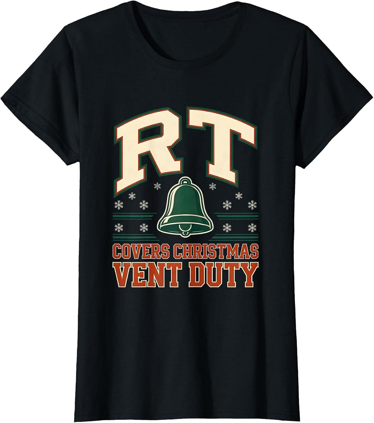Women's RT Covers Christmas Vent Duty Sports Respiratory Therapist T-Shirt - Black