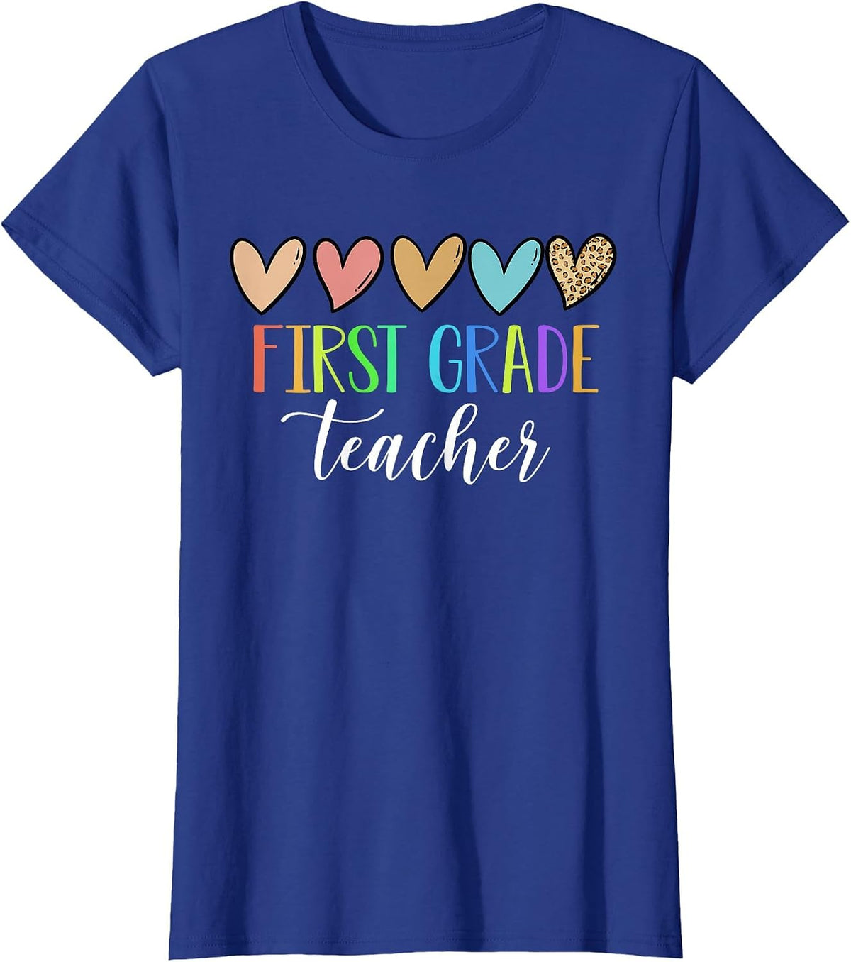 First Grade Teacher Heart Back to School 1st Day of School T-Shirt - Royal Blue