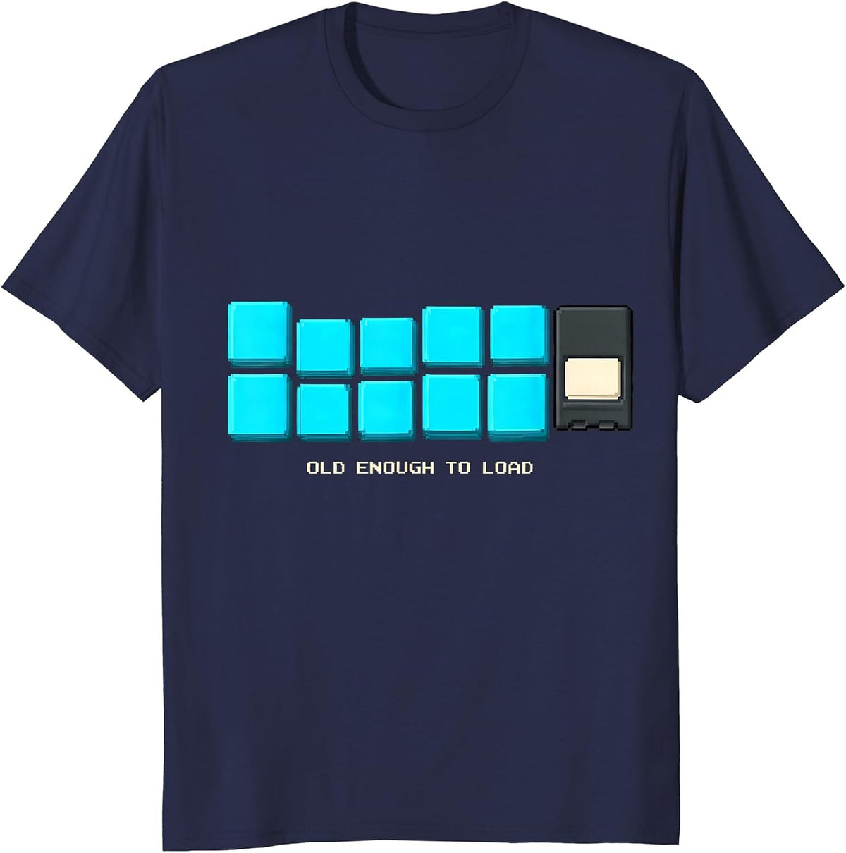 Old Enough To Load Pixel Art Retro Gaming Funny Gamer T-Shirt - Navy Blue