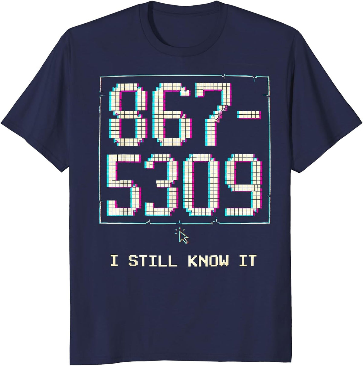 Men's 867-5309 I Still Know It Pixel Art 80s Nostalgia T-Shirt - Navy Blue