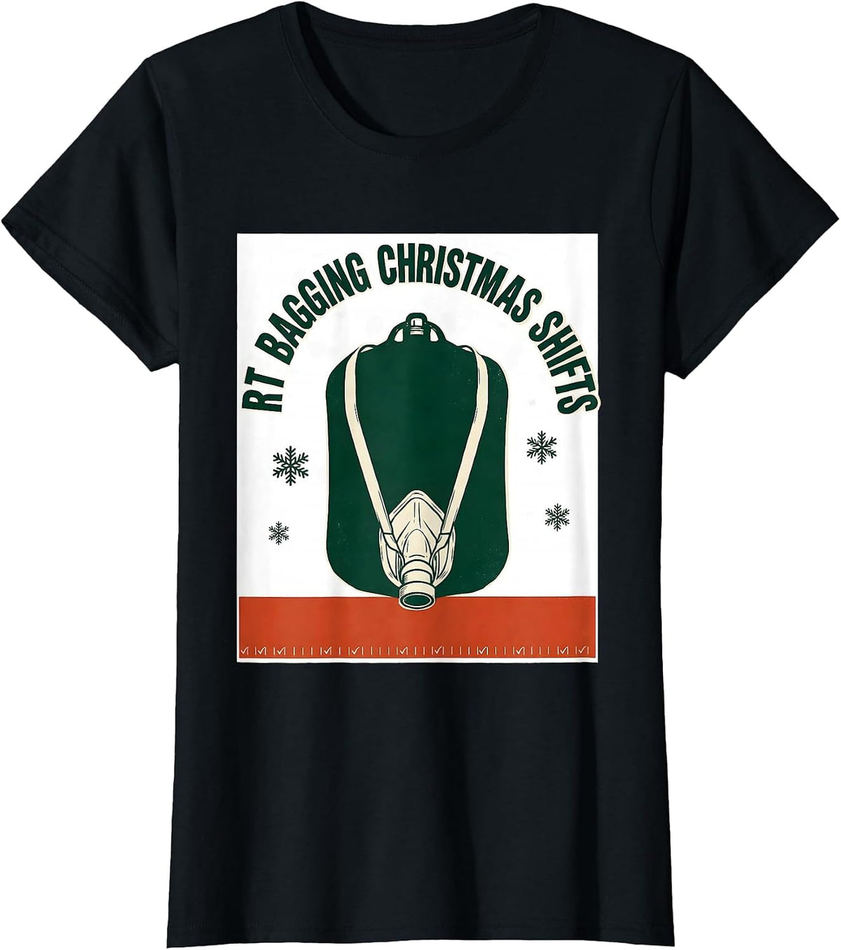 RT Bagging Christmas Shifts Funny Respiratory Therapist T-Shirt - Black