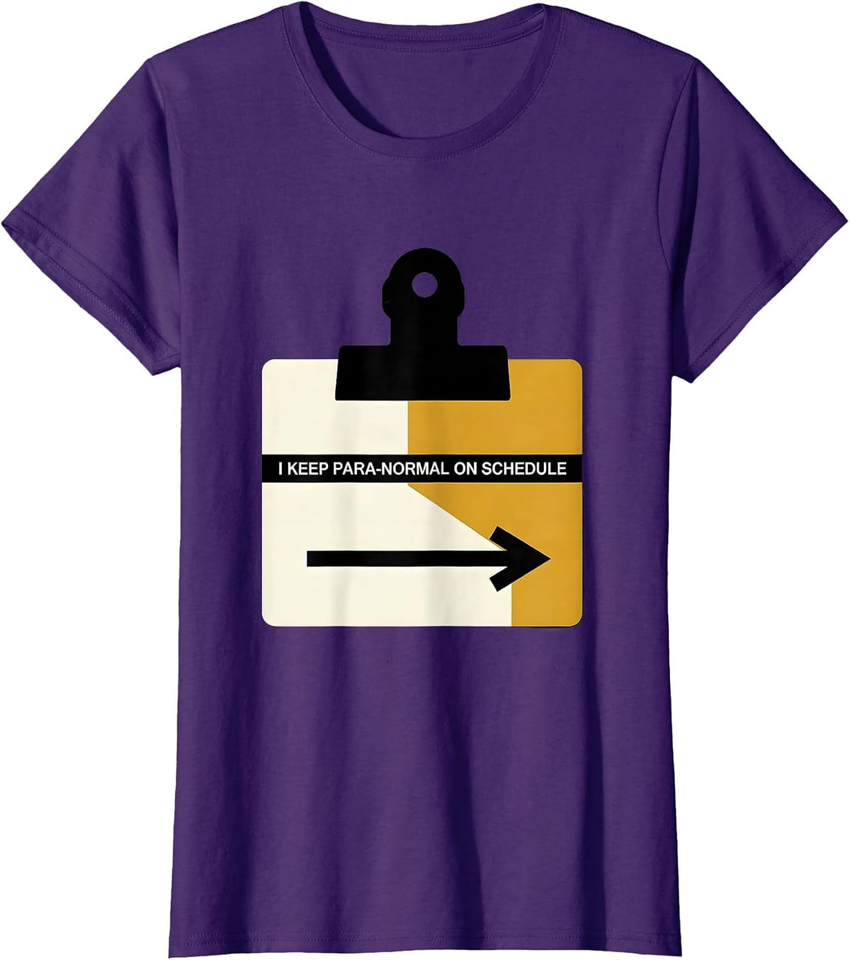 Women's I Keep Para-Normal On Schedule Funny Paraprofessional School T-Shirt - Purple