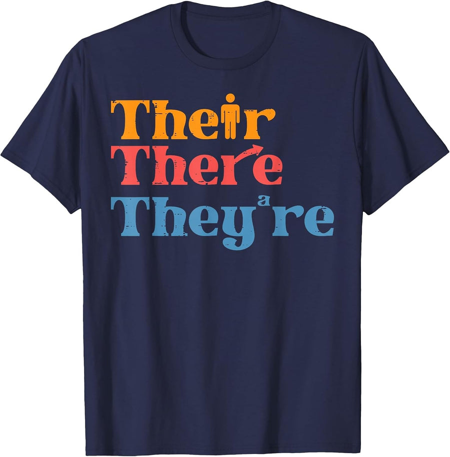 English Teacher Their There Theyre Funny Grammar Men Women T-Shirt - Navy Blue