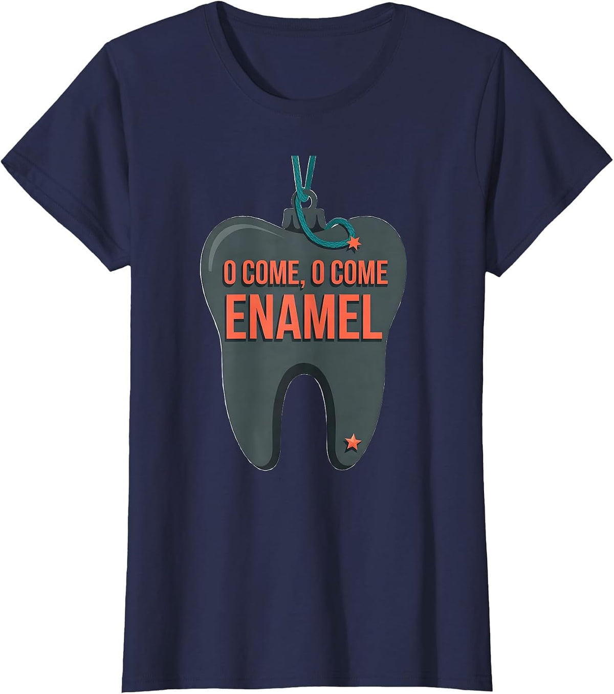 Women's O Come O Come Enamel Funny Dentist Christmas Dental Staff T-Shirt - Navy Blue