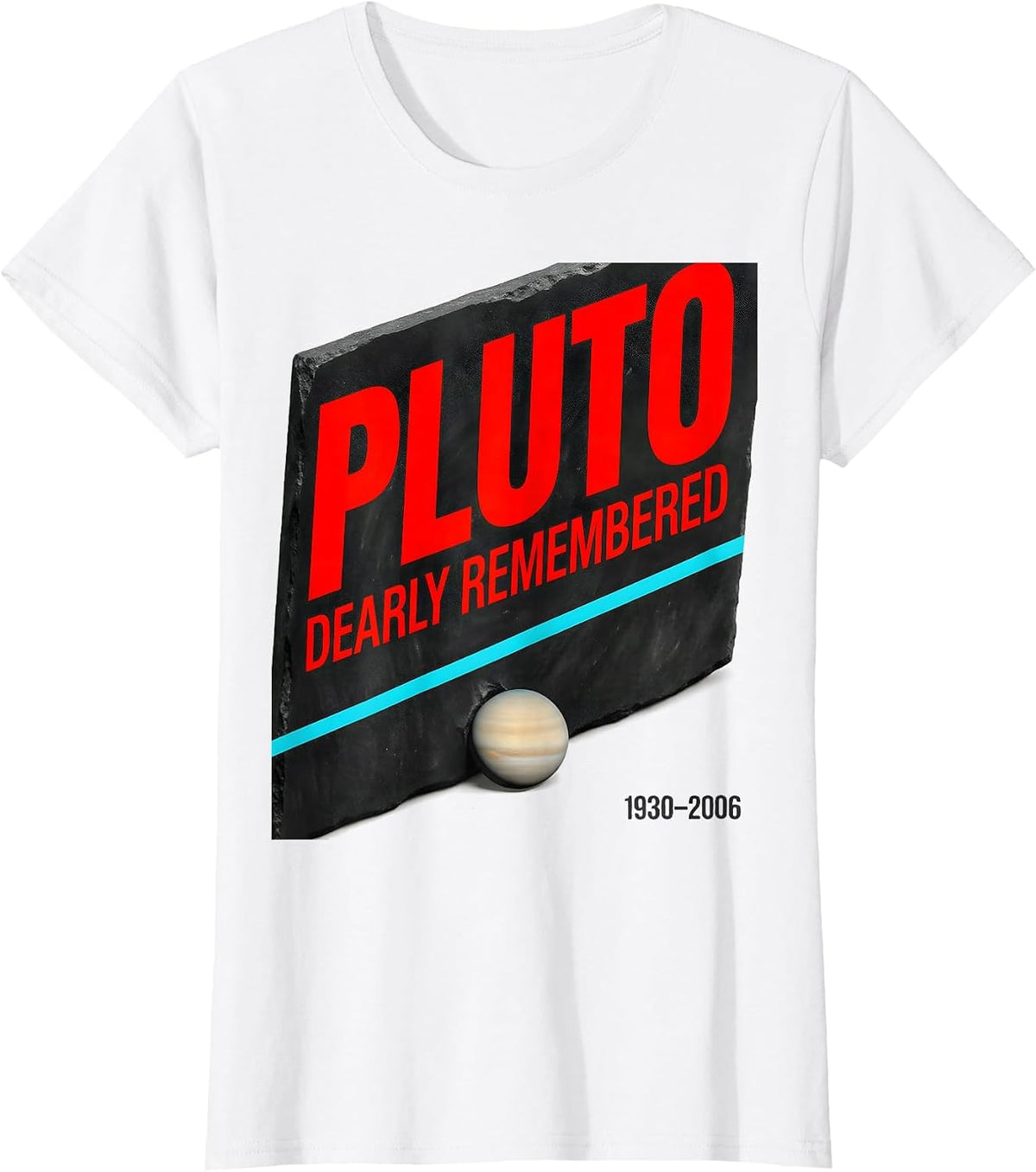 Pluto Dearly Remembered 1930-2006 Funny Space Nerd Humor T-Shirt - White