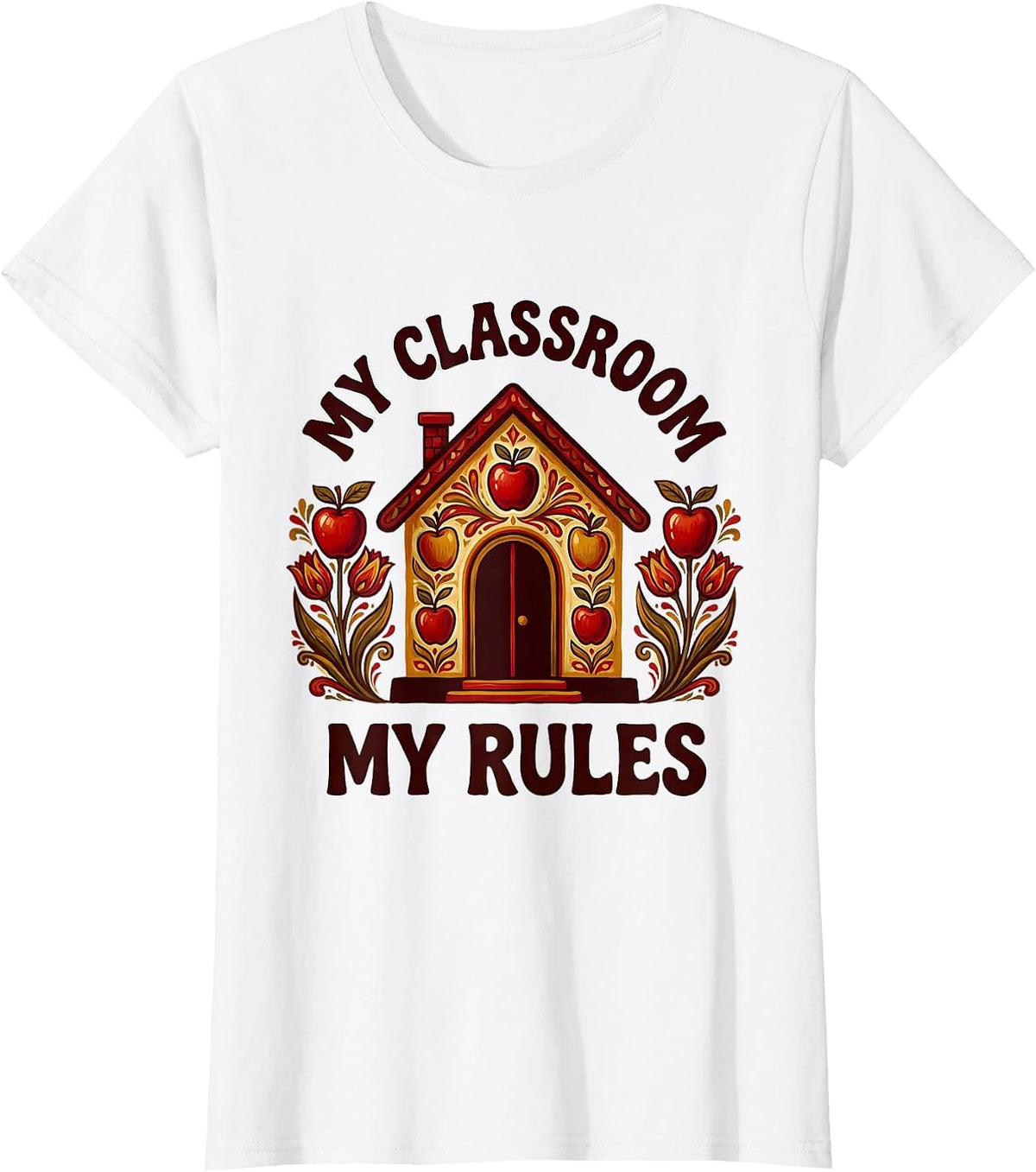 My Classroom My Rules Third Grade Teacher Design T-Shirt - White