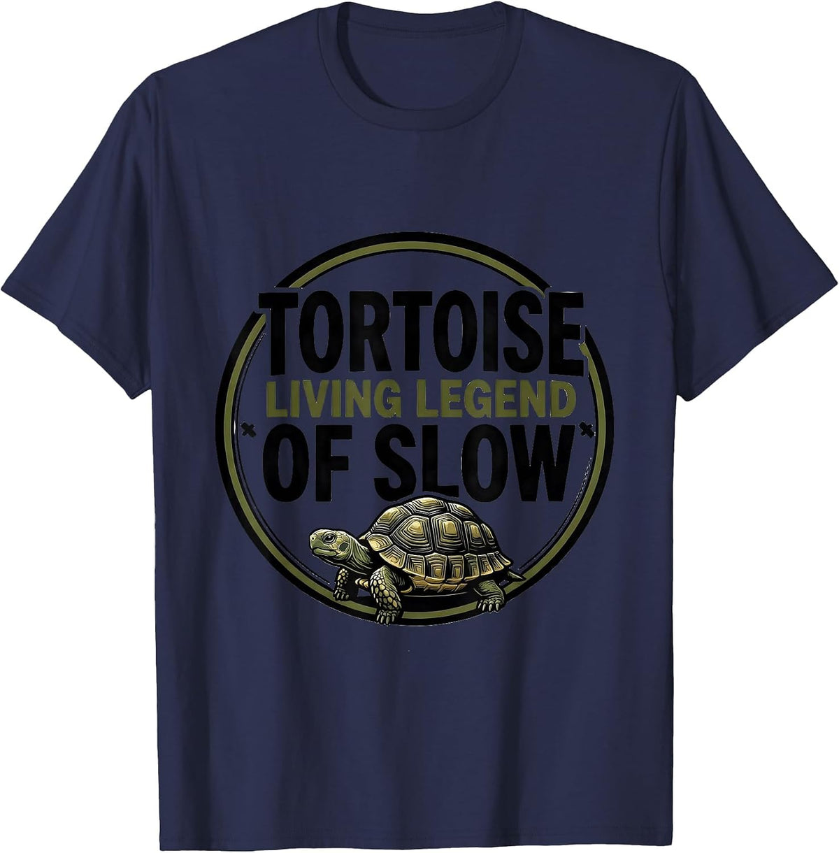 Tortoise: Living Legend of Slow Funny Tortoise Lover Gift T-Shirt - Navy Blue