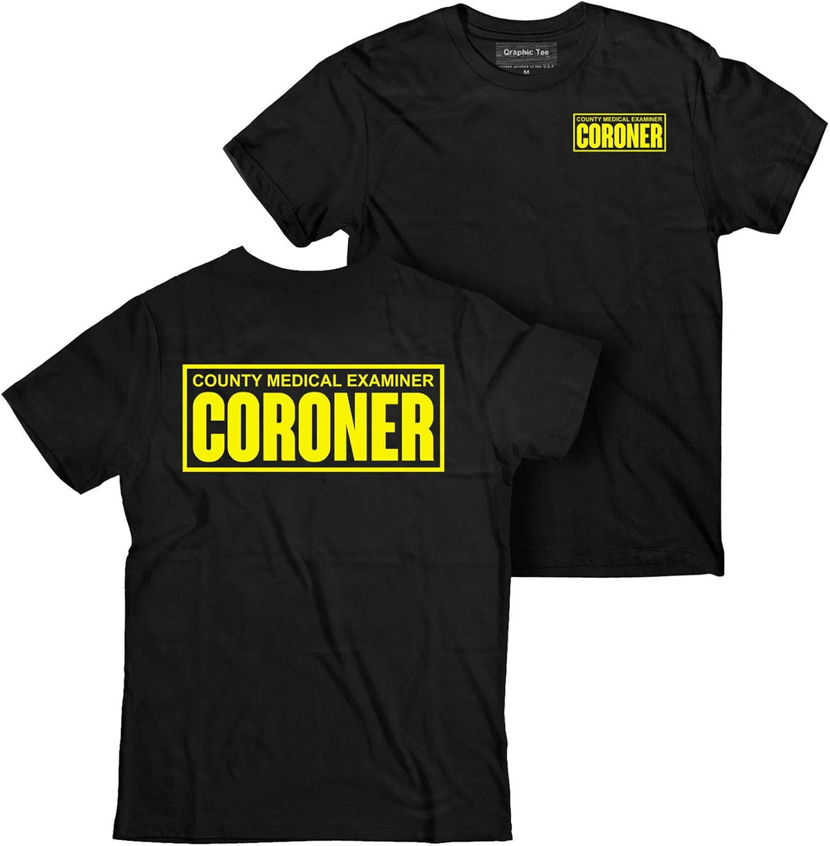 Coroner T-Shirt, Coroner Shirt, CSI t-Shirt, Medical Examiner Shirt, Crime Scene - Black