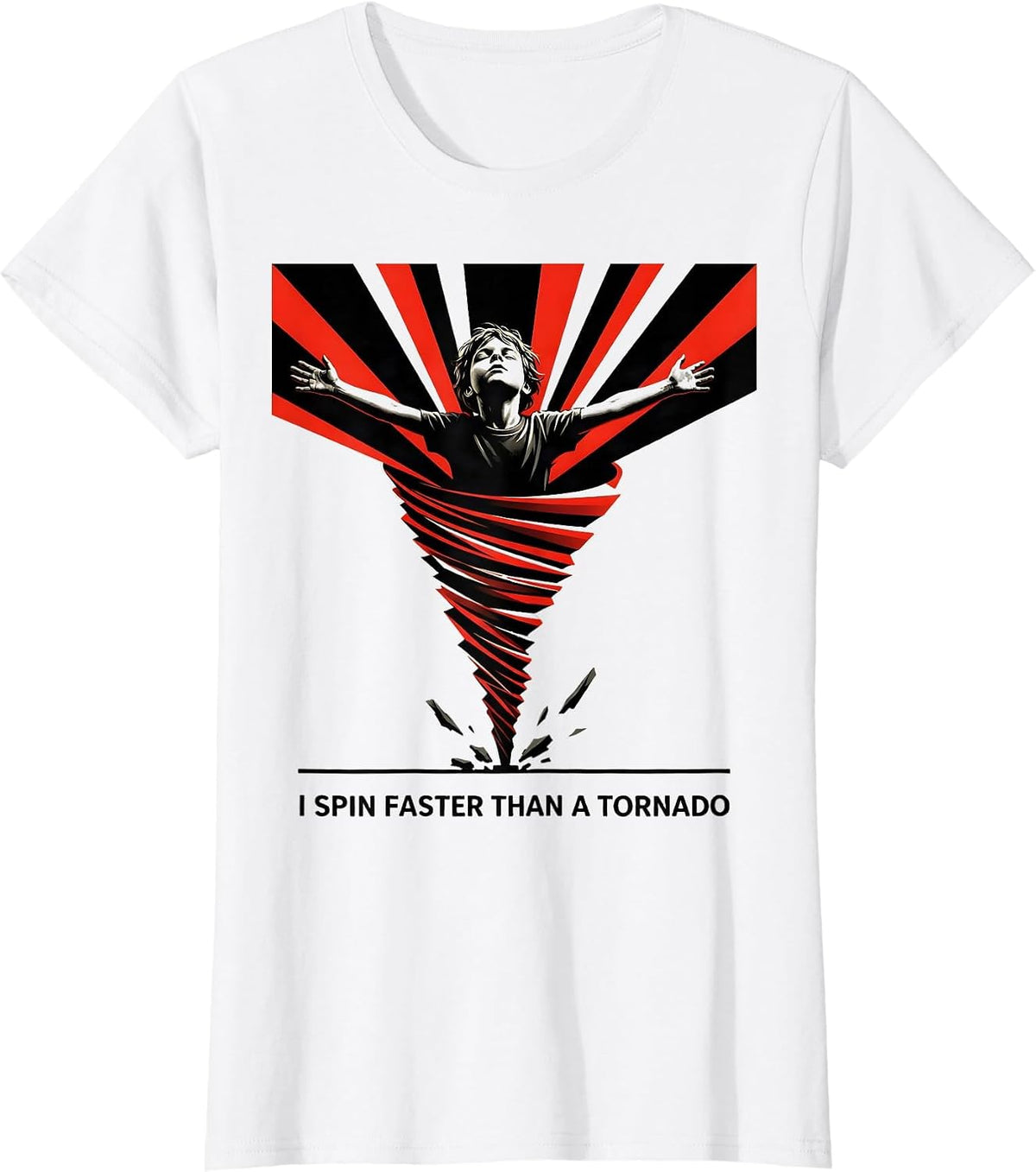 I Spin Faster Than A Tornado Funny Meteorology Storm Chaser T-Shirt - White