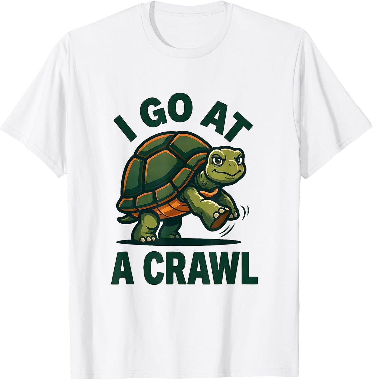 Men's I Go At A Crawl Funny Tortoise Lover Pet Humor T-Shirt - White