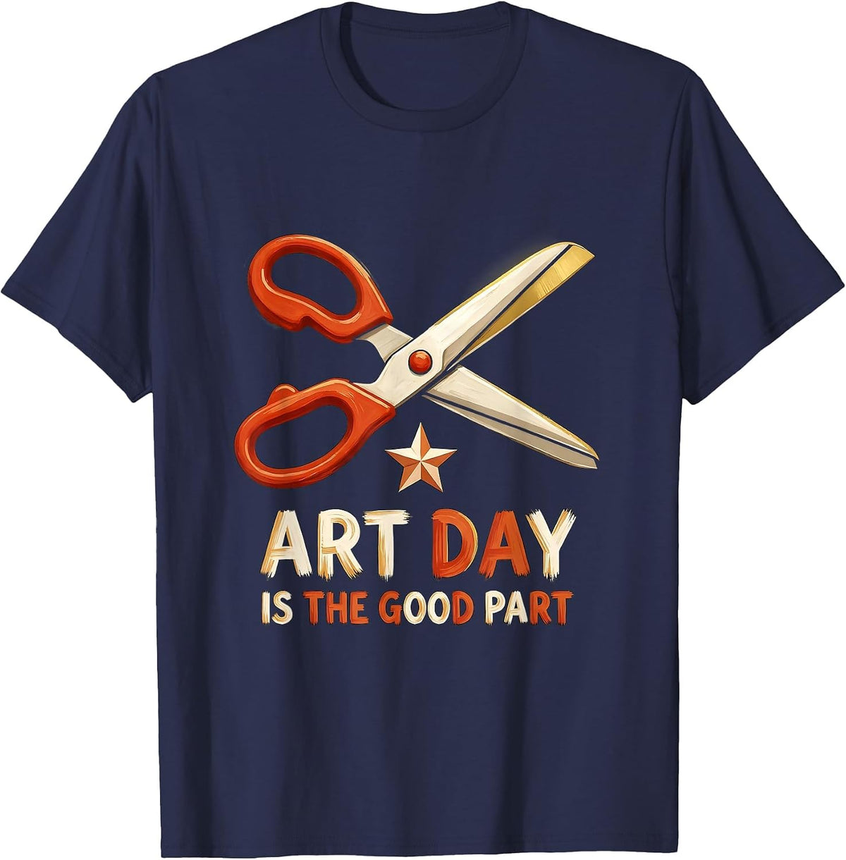 Men's Art Day Is The Good Part Funny Art Teacher Back To School T-Shirt - Navy Blue