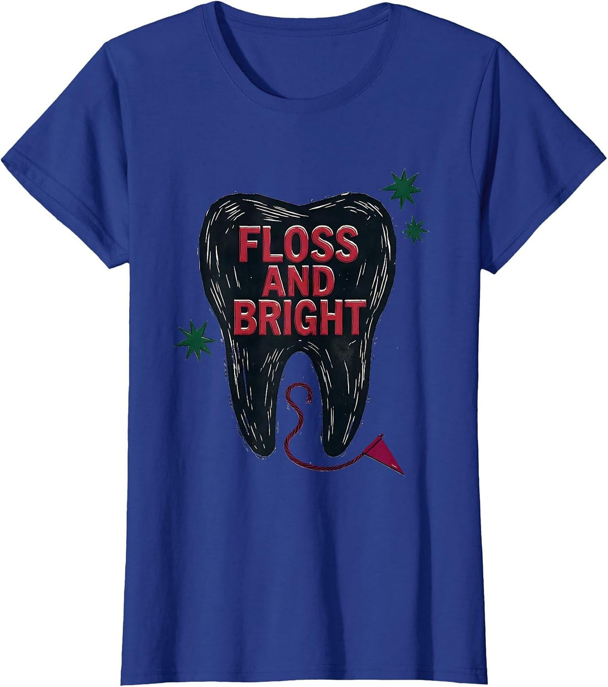 Women's Floss and Bright Linocut Dental Christmas Humor Dental Team T-Shirt - Royal Blue
