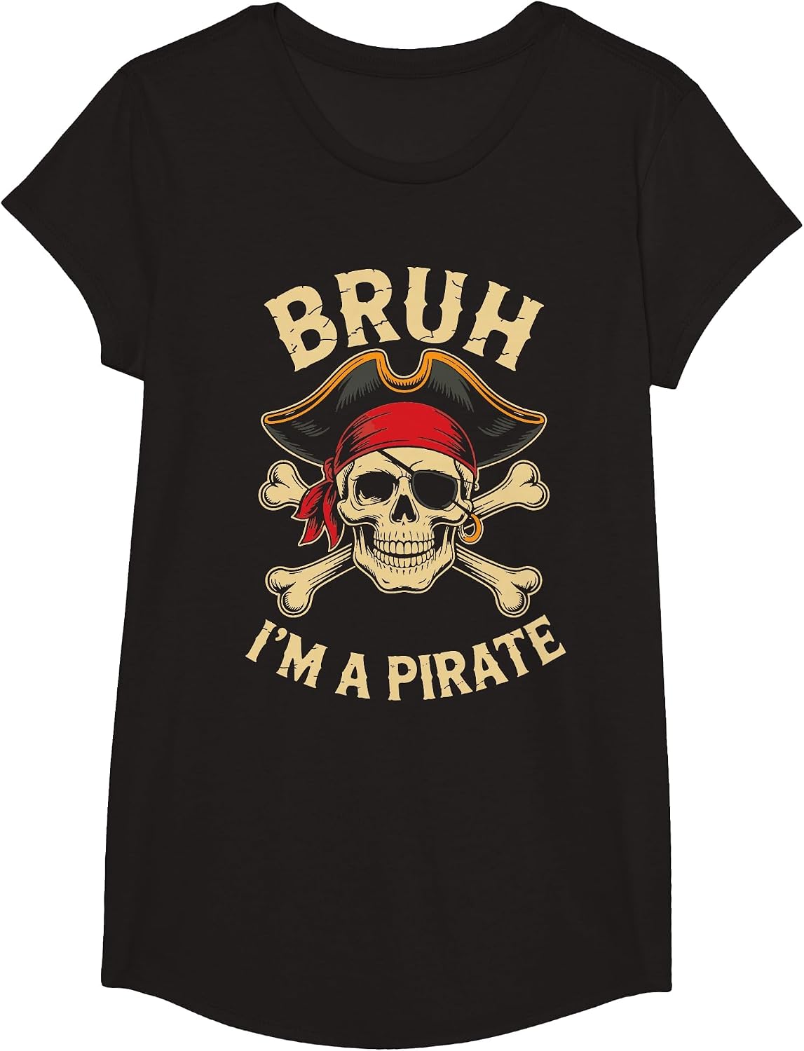 Bruh I'm a Pirate, Costume Halloween T-Shirt - Girls Black