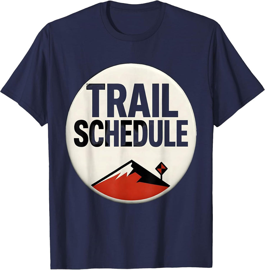 Trail Schedule Funny Ski Dad Snowboarder Winter Sports Gift T-Shirt - Navy Blue