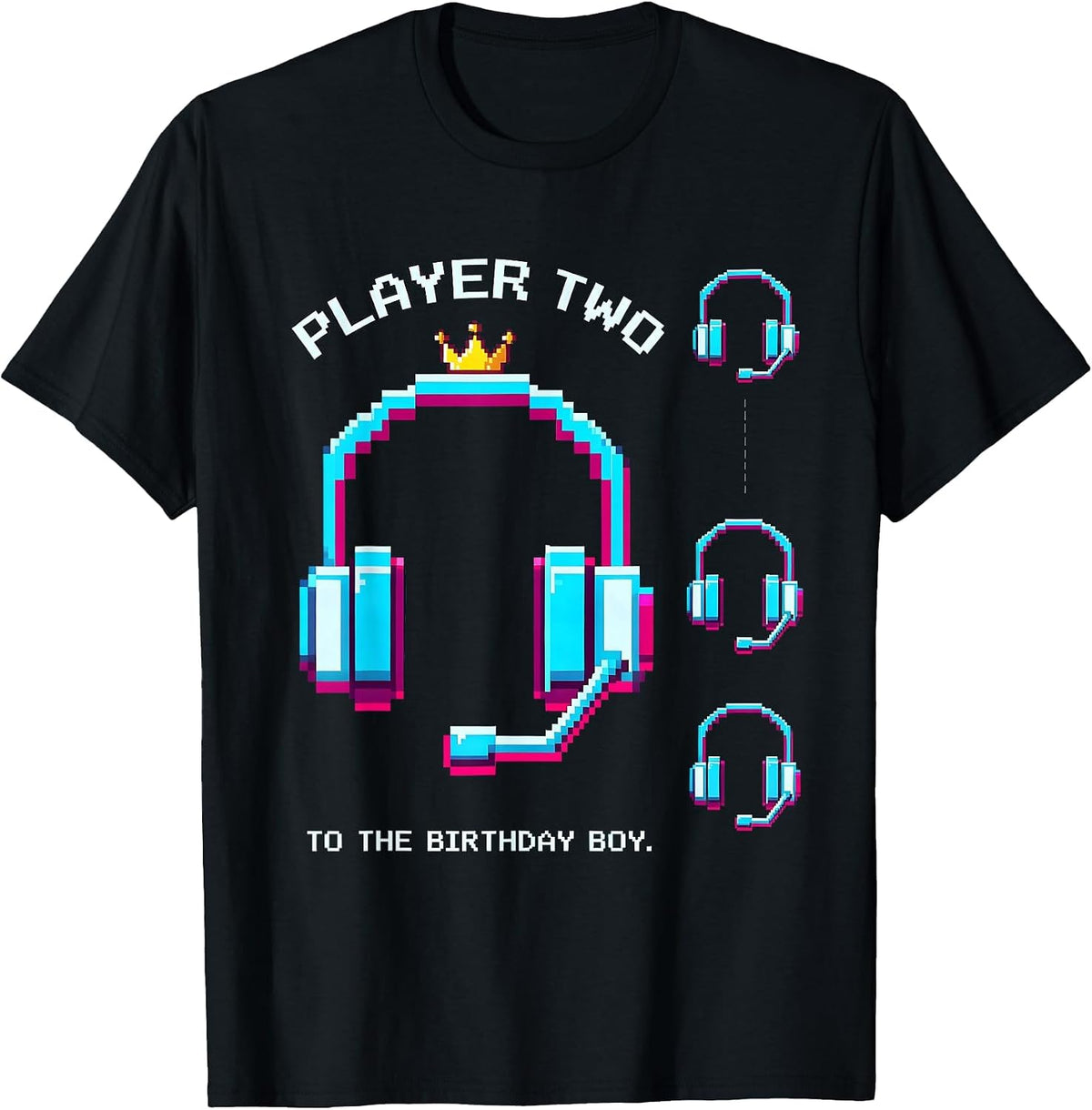 Men's Player Two To The Birthday Boy Pixel Art Family Matching T-Shirt - Black