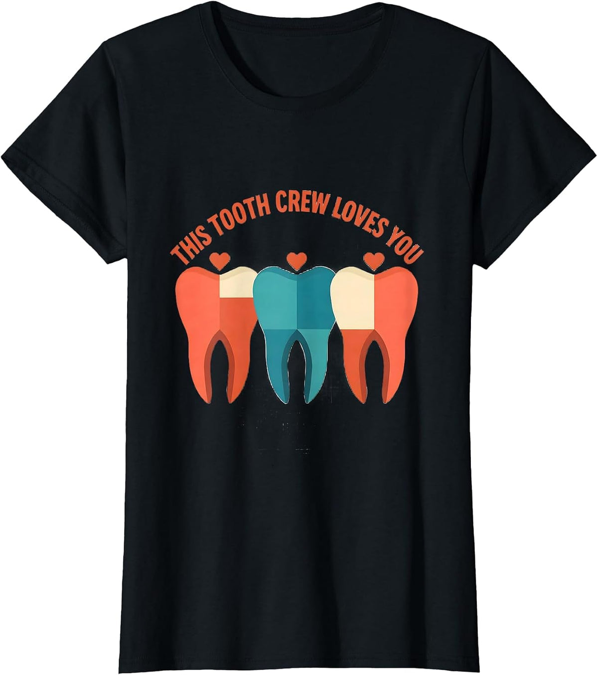 This Tooth Crew Loves You Funny Dental Professional T-Shirt - Black