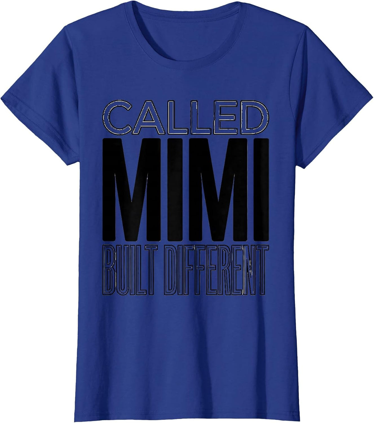 Women's Called Mimi Built Different Grandmother Design T-Shirt - Royal Blue