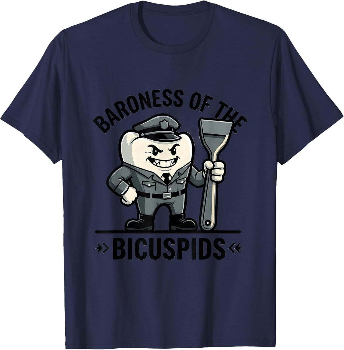 Baroness Of The Bicuspids Funny Dental Hygienist Retro Humor T-Shirt - Navy Blue