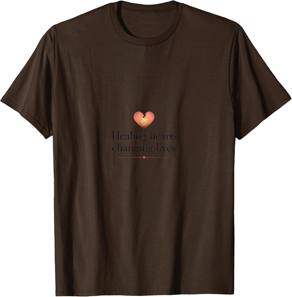 Healing Hearts Changing Lives Counselor Design T-Shirt - Brown