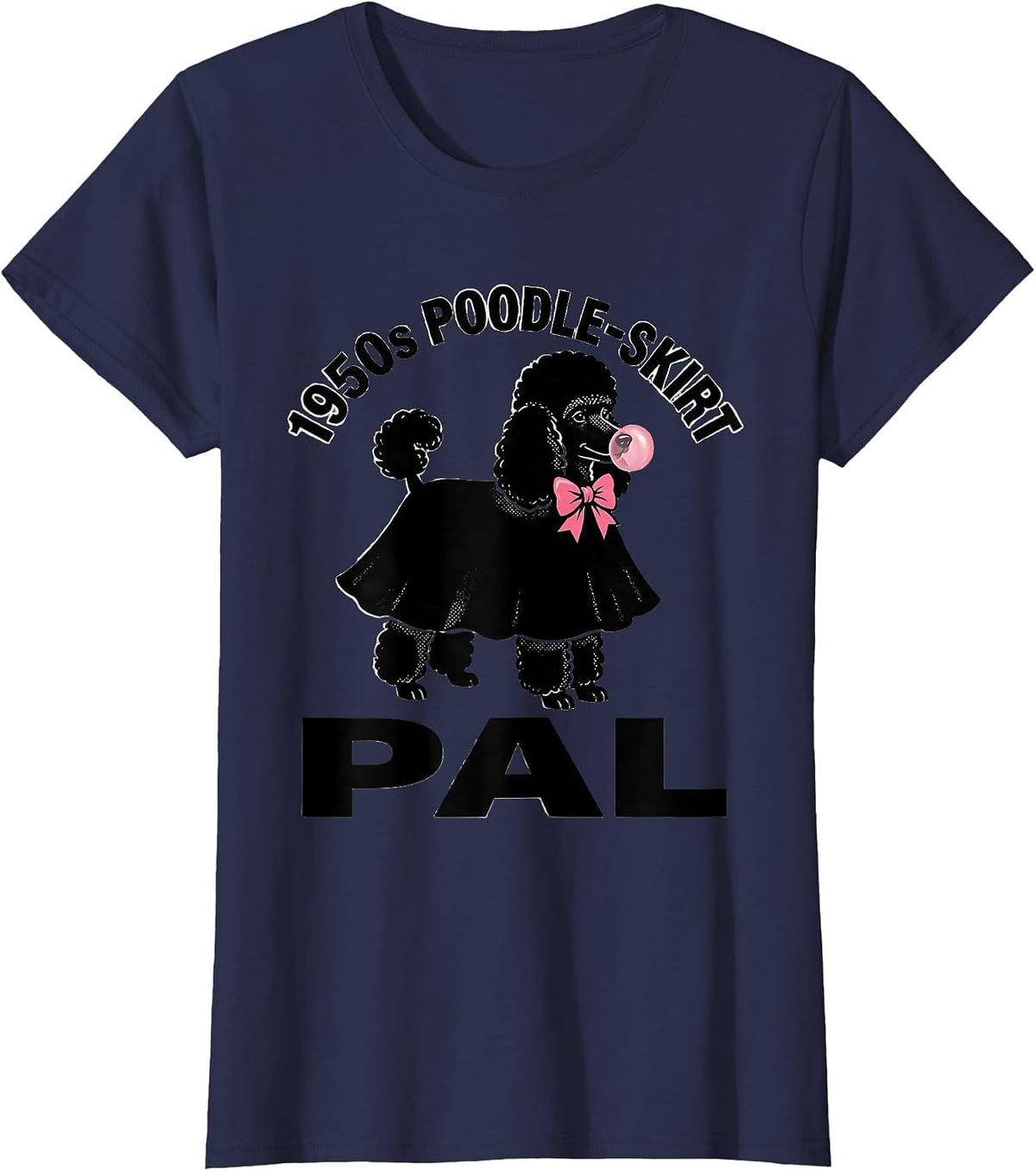 Women's 1950s Poodle-Skirt Pal Retro Sock Hop Rockabilly Party T-Shirt - Navy Blue