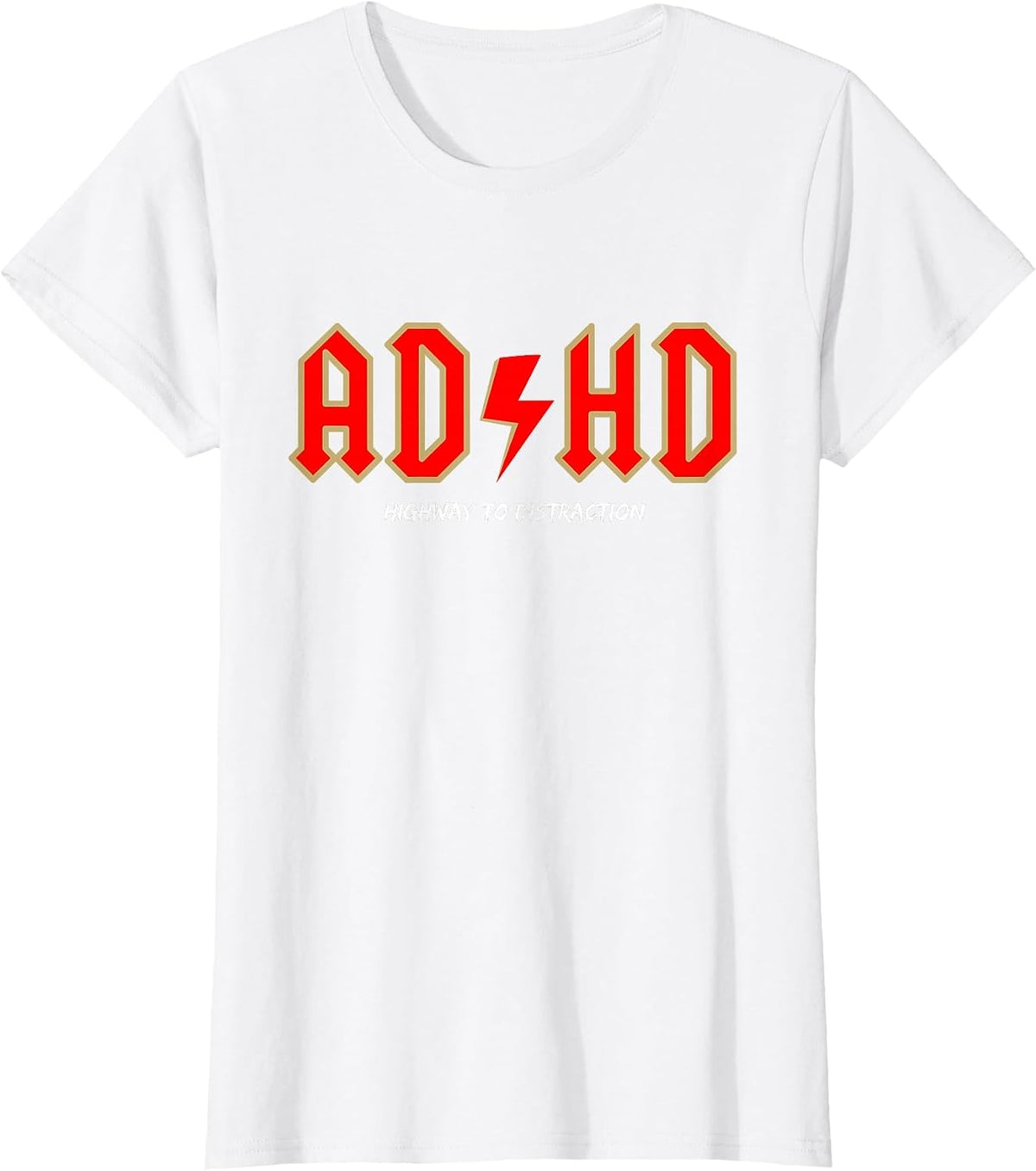 Funny ADHD Rock Mode – Highway to Distraction T-Shirt - White
