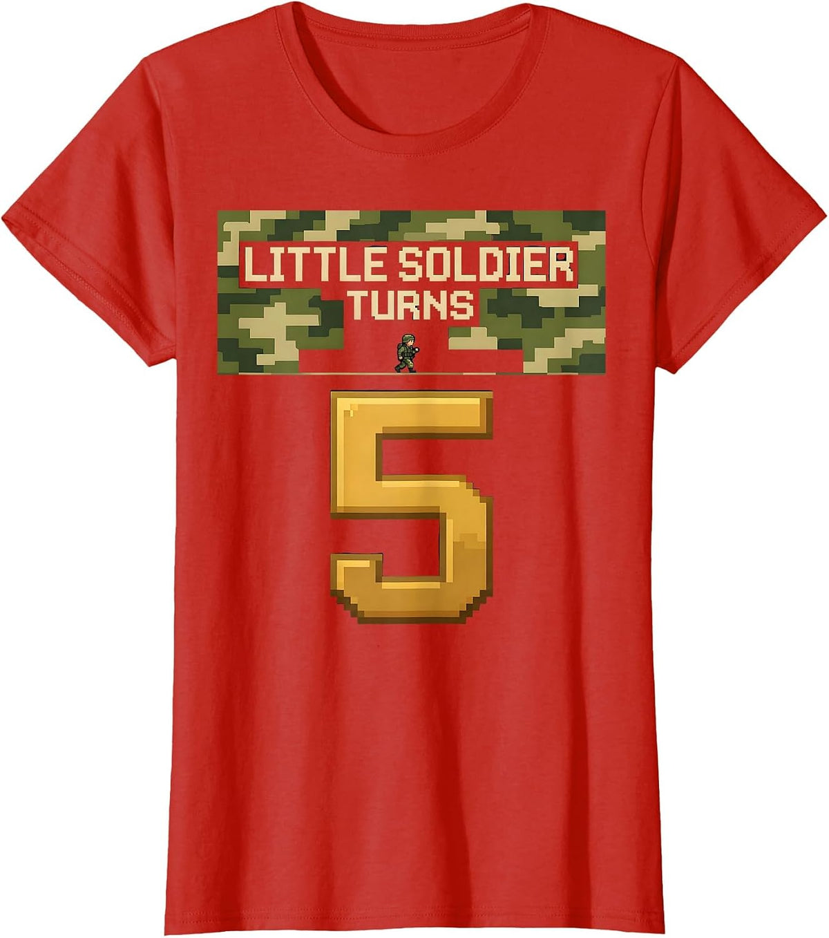 Women's Little Soldier Turns Five Pixel Art Military Kids Birthday T-Shirt - Red